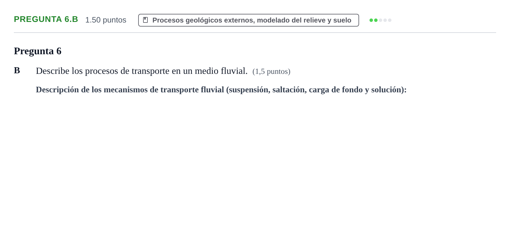 Enunciado: Pregunta 6.B · Geología y Ciencias Ambientales PAU Asturias Ordinaria 2021
