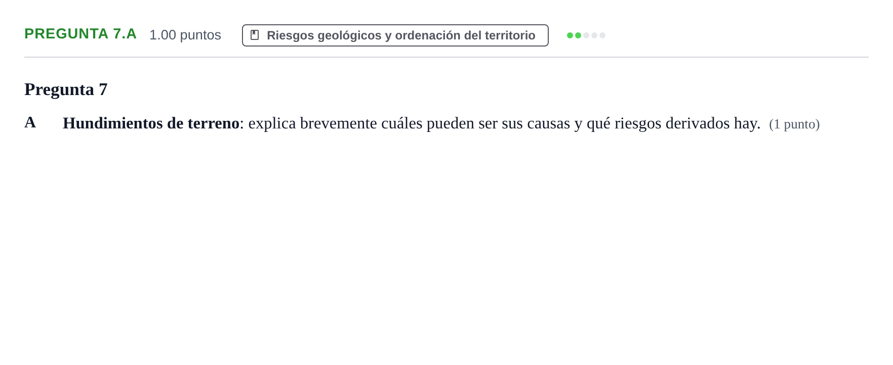 Enunciado: Pregunta 7.A · Geología y Ciencias Ambientales PAU Asturias Ordinaria 2021