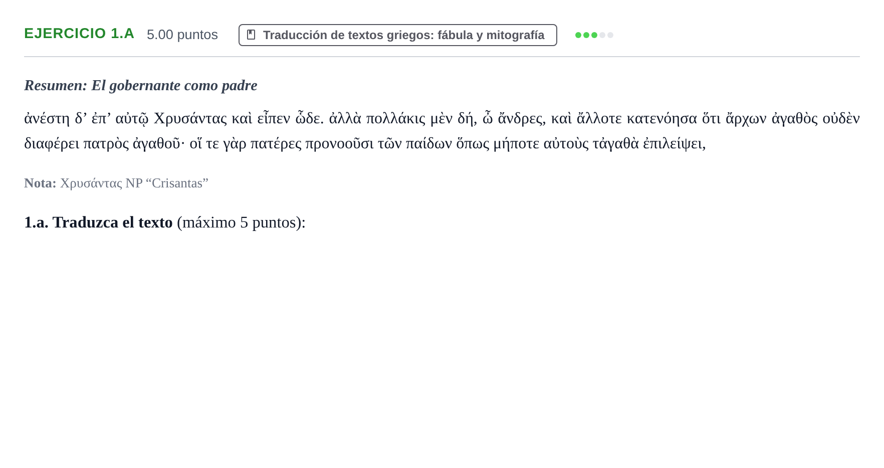 Enunciado: Ejercicio 1.a · Griego II PAU Asturias Extraordinaria 2021