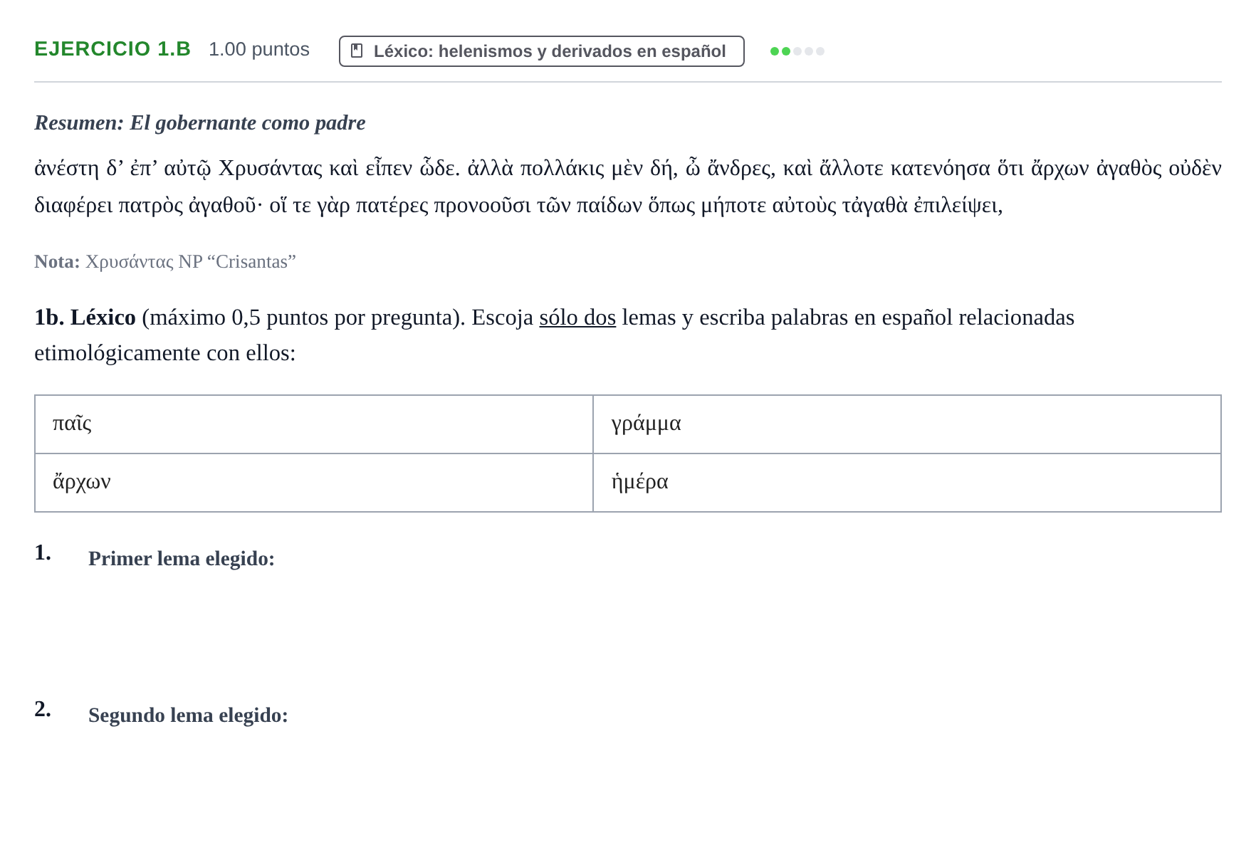 Enunciado: Ejercicio 1.b · Griego II PAU Asturias Extraordinaria 2021