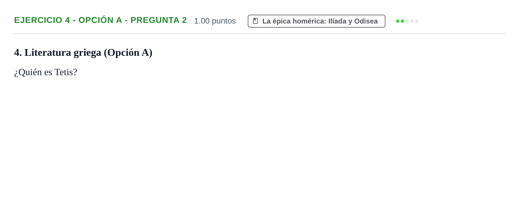 Enunciado: Ejercicio 4 - Opción A - Pregunta 2 · Griego II PAU Asturias Extraordinaria 2021
