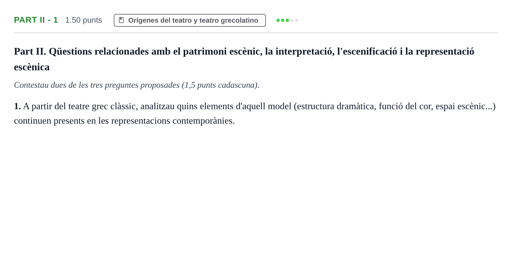Enunciado: Part II - 1 · Artes Escénicas PAU Baleares Ordinaria 2026