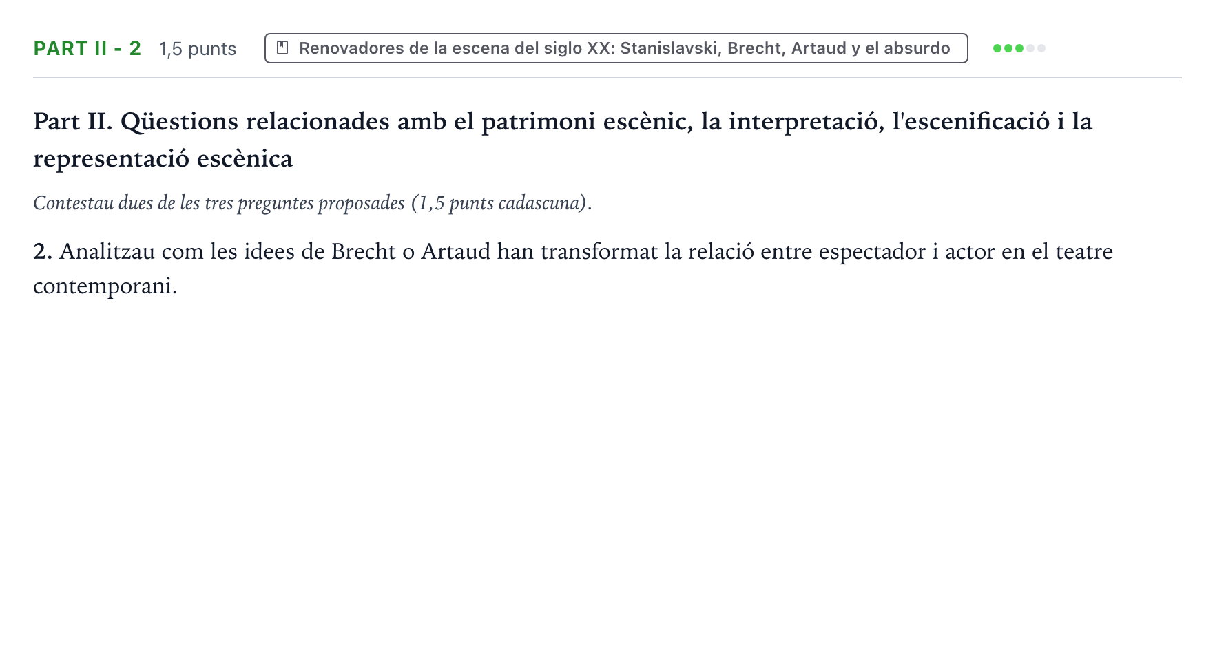 Enunciado: Part II - 2 · Artes Escénicas PAU Baleares Ordinaria 2026
