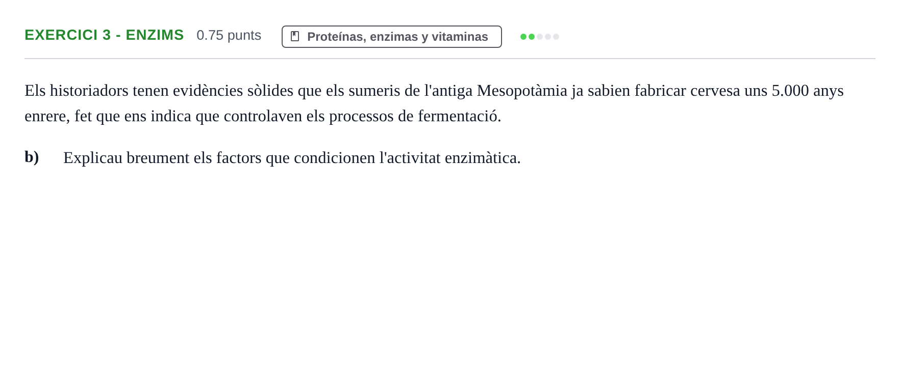 Enunciado: Ejercicio 3 - Enzims · Biología PAU Baleares Ordinaria 2026
