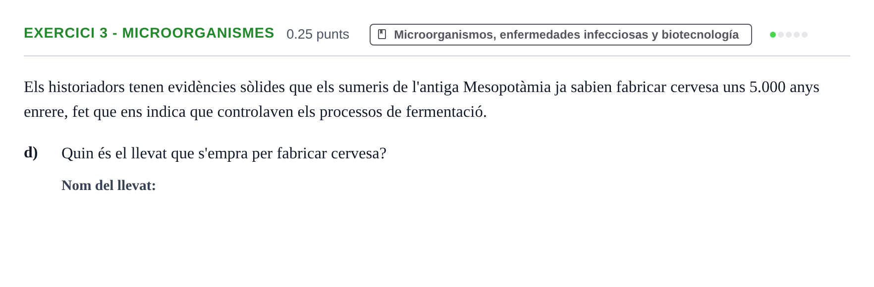 Enunciado: Ejercicio 3 - Microorganismes · Biología PAU Baleares Ordinaria 2026