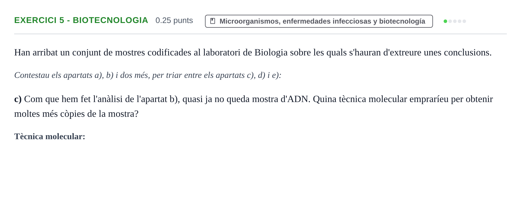 Enunciado: Ejercicio 5 - Biotecnologia · Biología PAU Baleares Ordinaria 2026