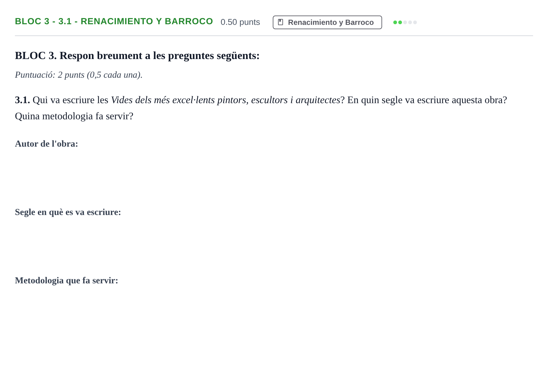Enunciado: Ejercicio Bloc 3 - 3.1 - Renacimiento y Barroco · Fundamentos Artísticos PAU Baleares Extraordinaria 2026