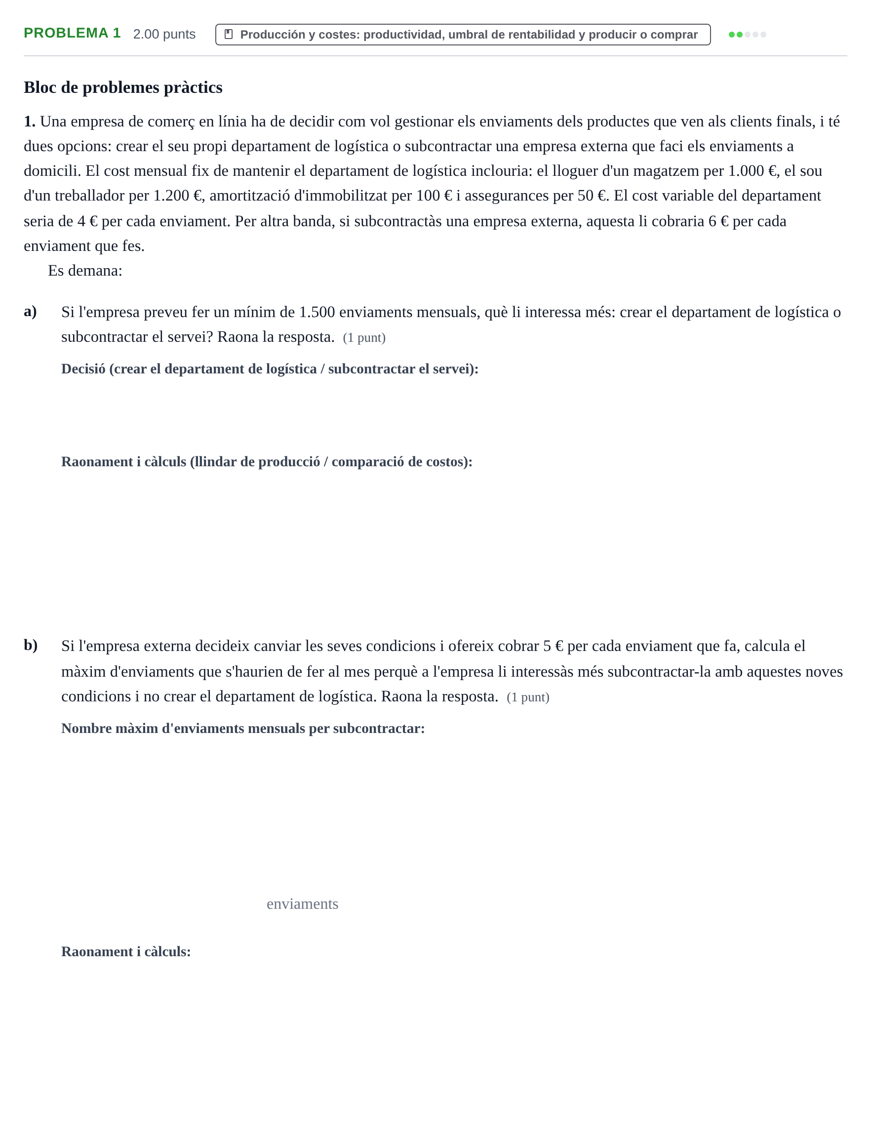 Enunciado: Problema 1 · Empresa y Diseño de Modelos de Negocio PAU Baleares Ordinaria 2026