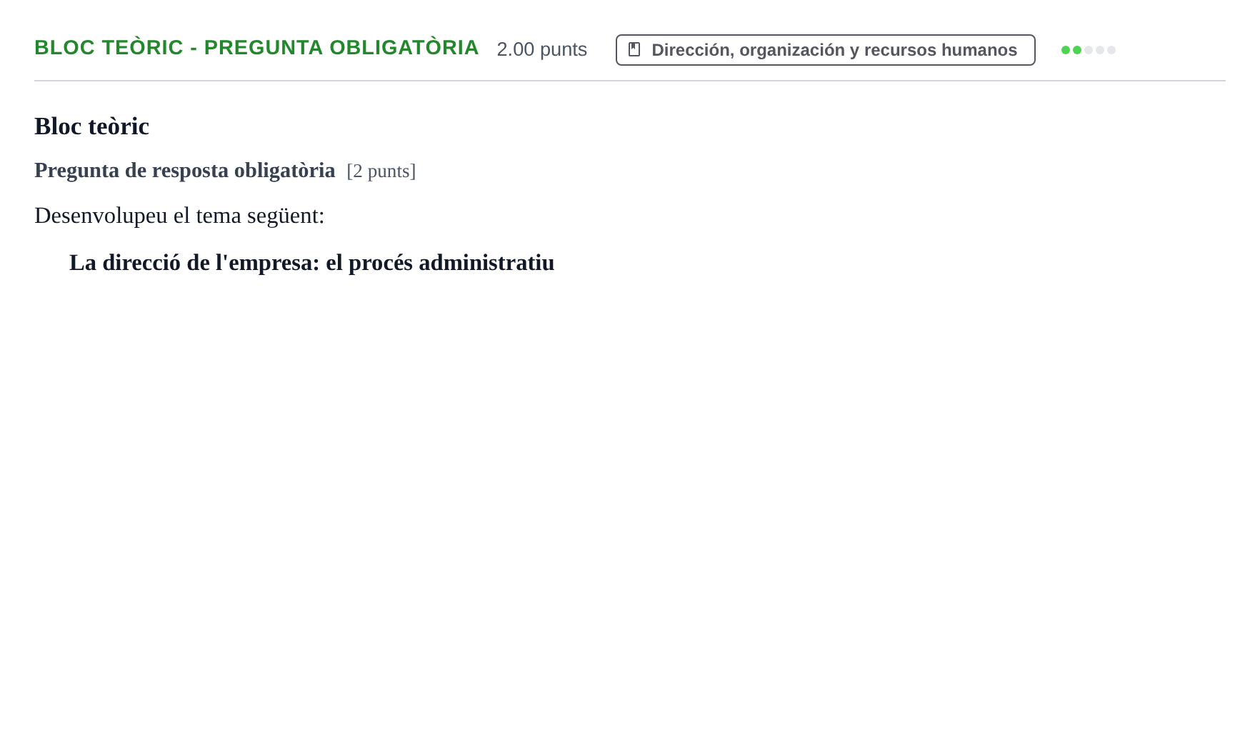 Enunciado: Ejercicio Bloc teòric - Pregunta obligatòria · Empresa y Diseño de Modelos de Negocio PAU Baleares Ordinaria 2026