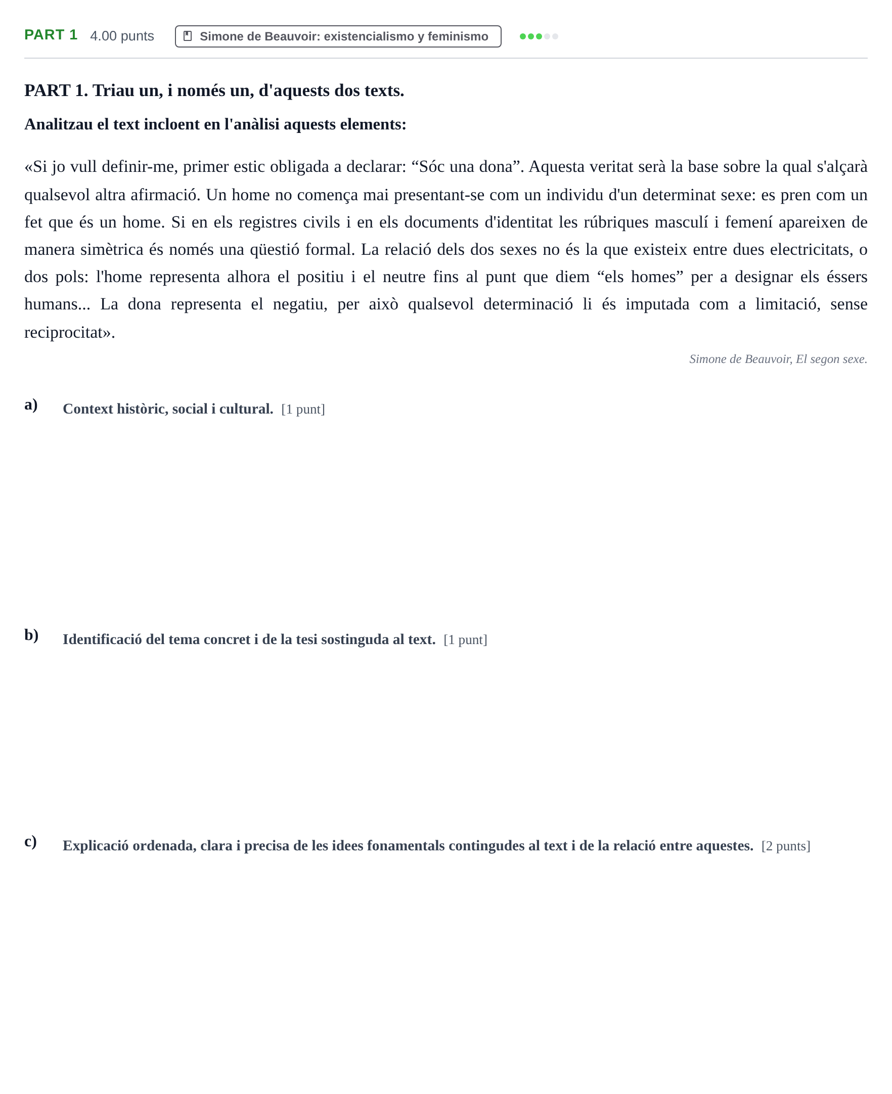 Enunciado: Part 1 - Simone de Beauvoir · Historia de la Filosofía PAU Baleares Ordinaria 2026