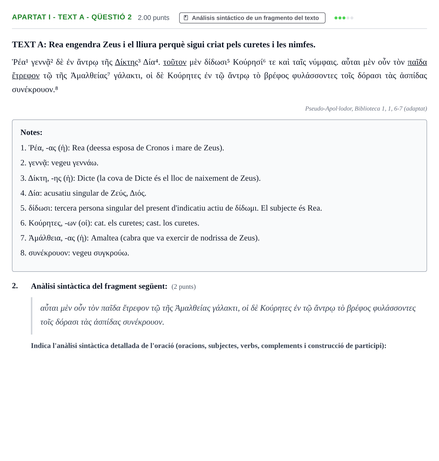 Enunciado: Ejercicio Apartat I - Text A - Qüestió 2 · Griego II PAU Baleares Extraordinaria 2026