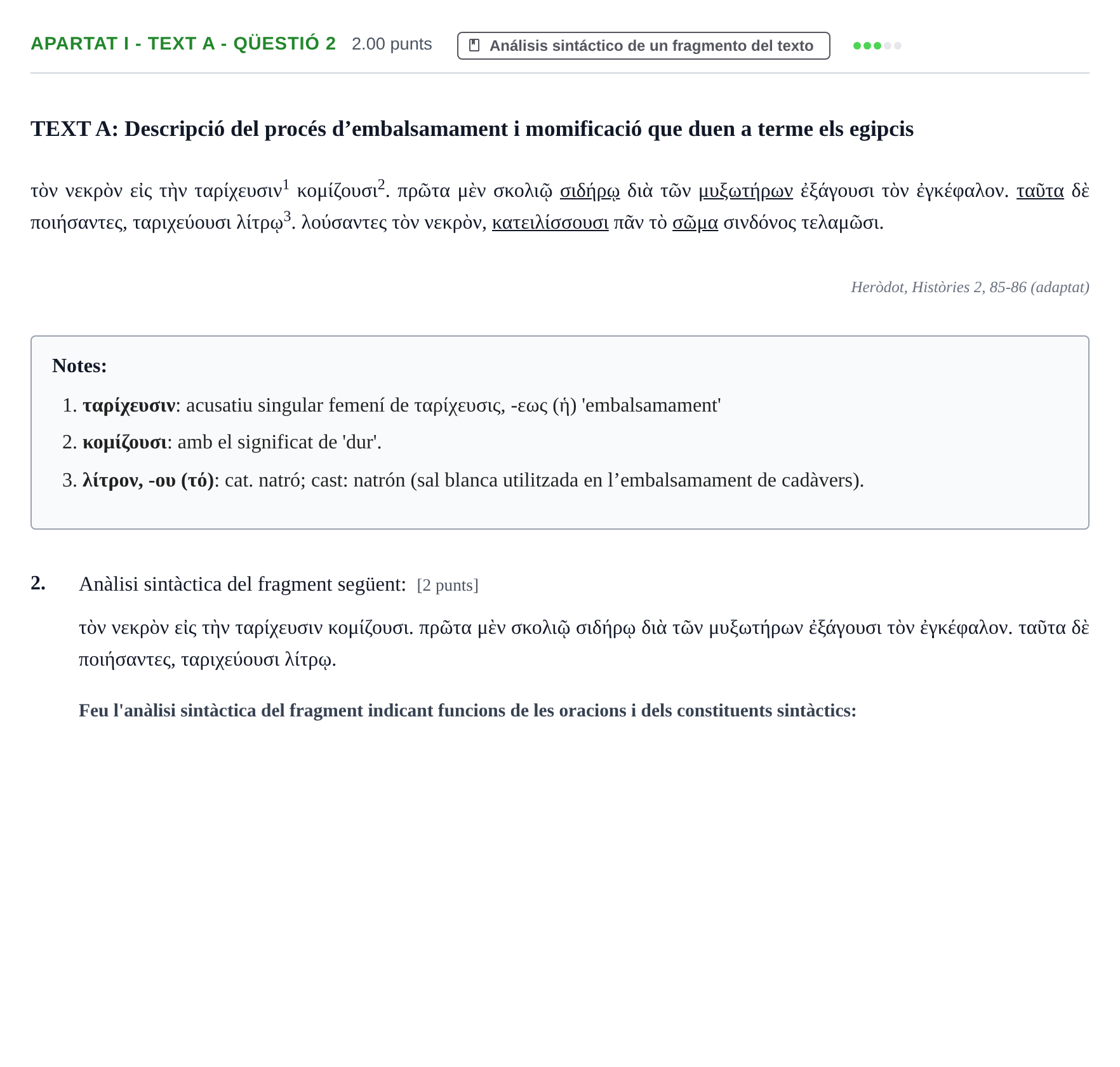 Enunciado: Ejercicio Apartat I - Text A - Qüestió 2 · Griego II PAU Baleares Ordinaria 2026