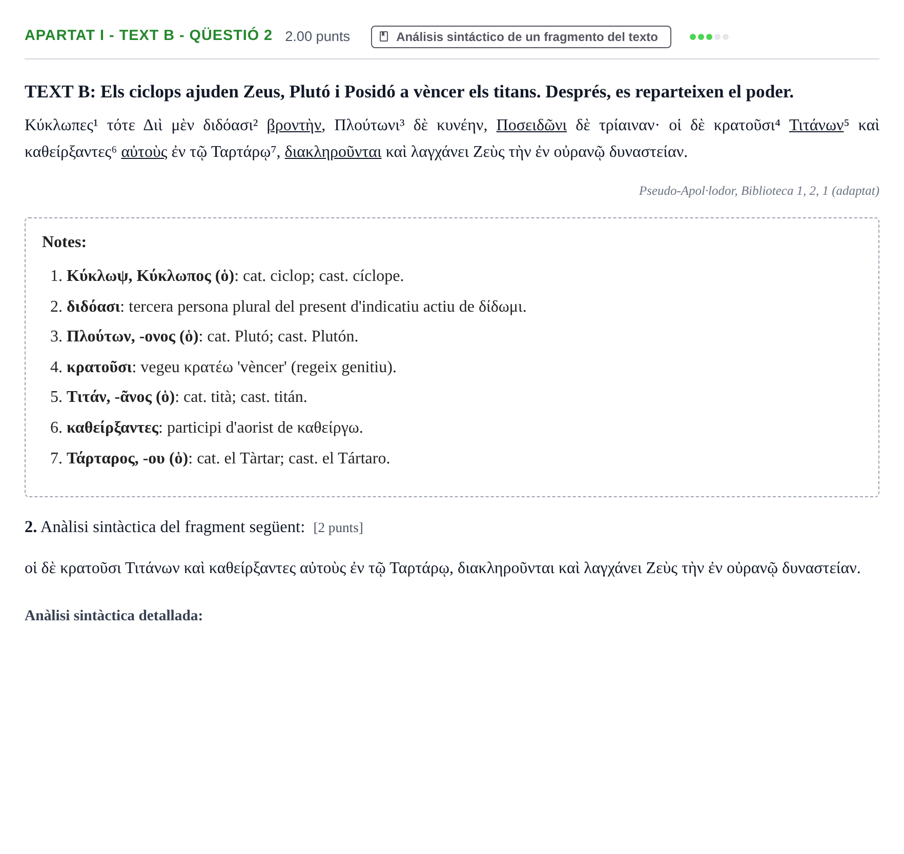 Enunciado: Ejercicio Apartat I - Text B - Qüestió 2 · Griego II PAU Baleares Ordinaria 2026