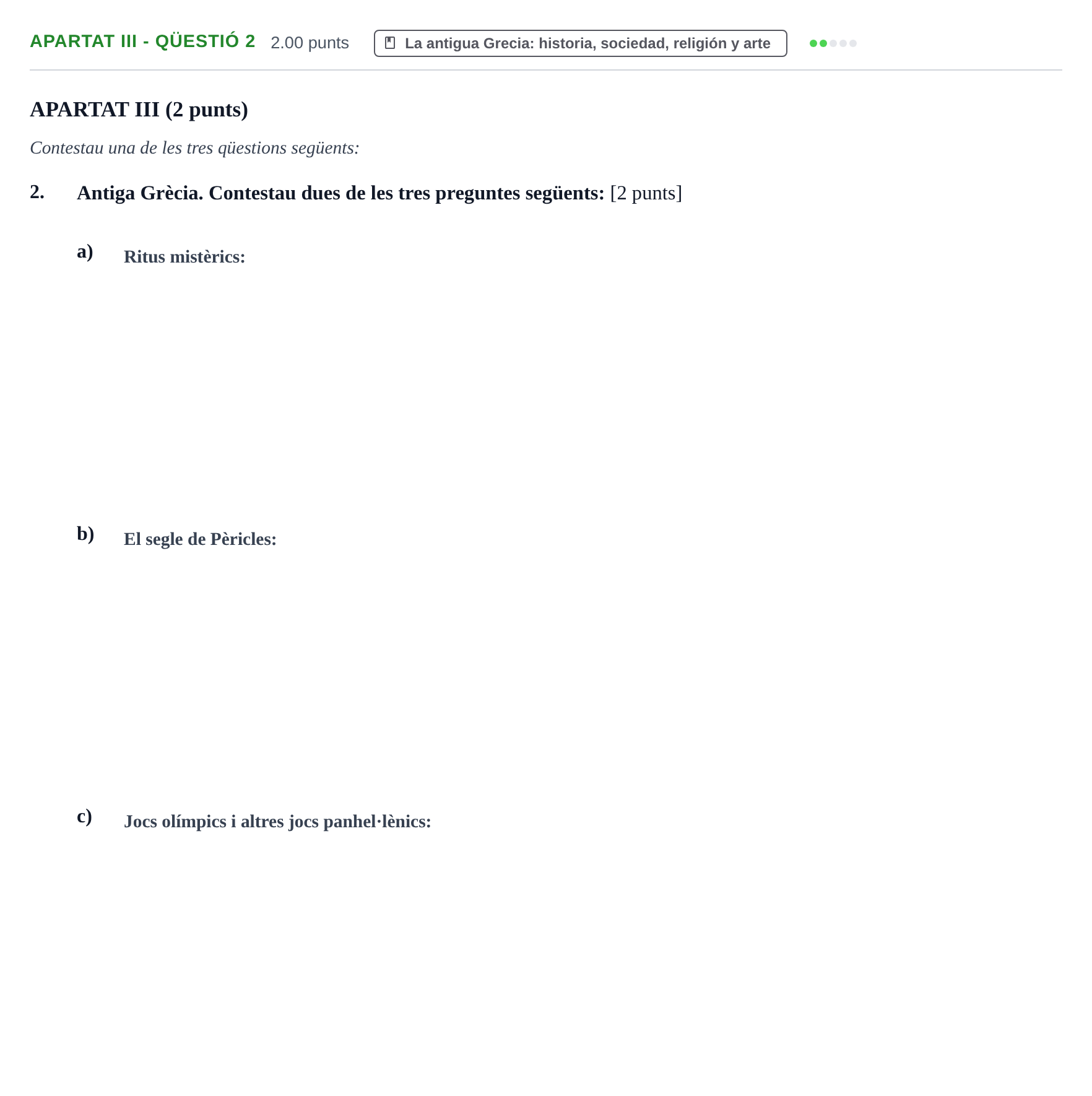 Enunciado: Ejercicio Apartat III - Qüestió 2 · Griego II PAU Baleares Ordinaria 2026