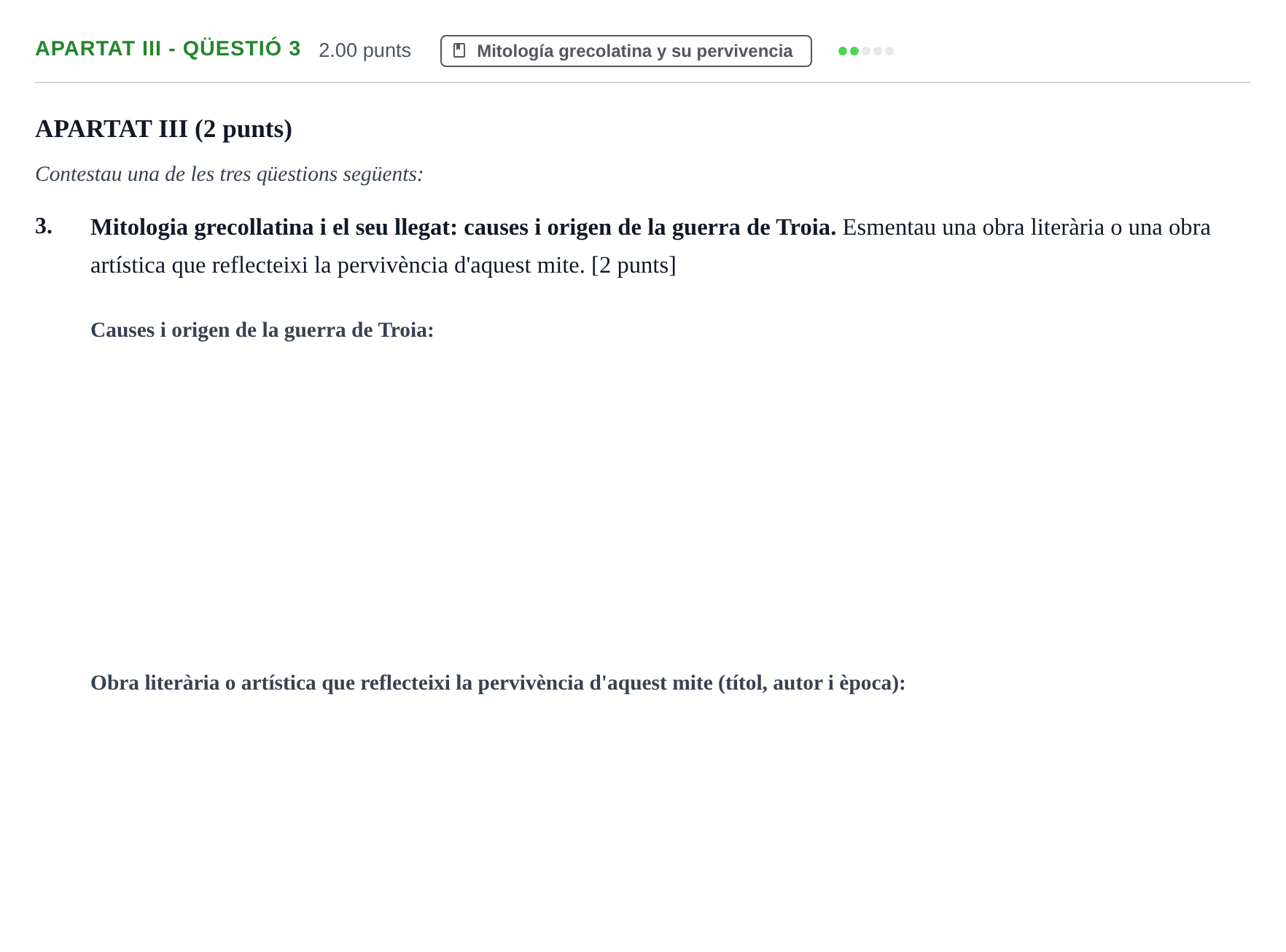 Enunciado: Ejercicio Apartat III - Qüestió 3 · Griego II PAU Baleares Ordinaria 2026