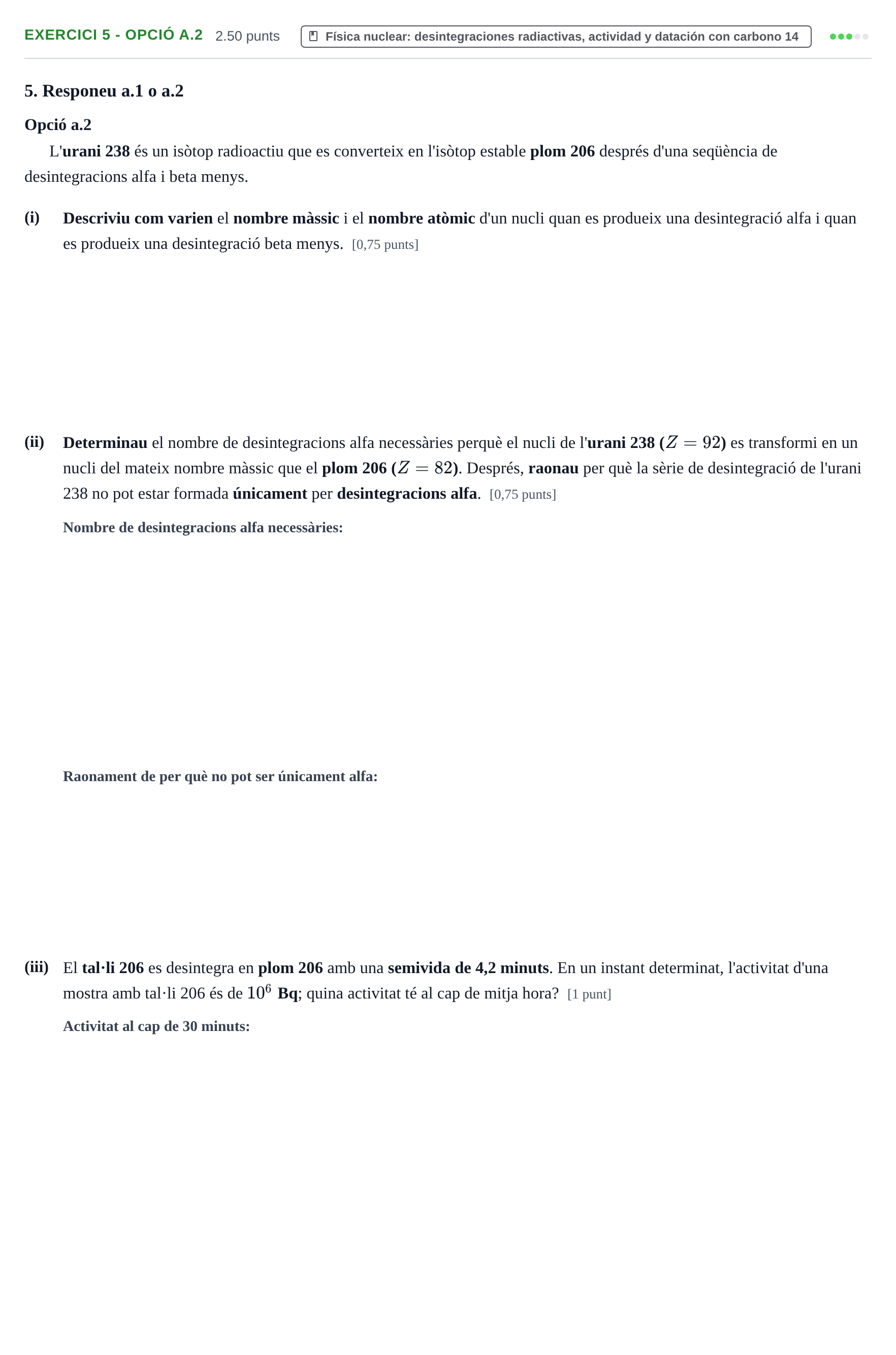 Enunciado: Ejercicio 5 - Opció a.2 · Física PAU Baleares Ordinaria 2026
