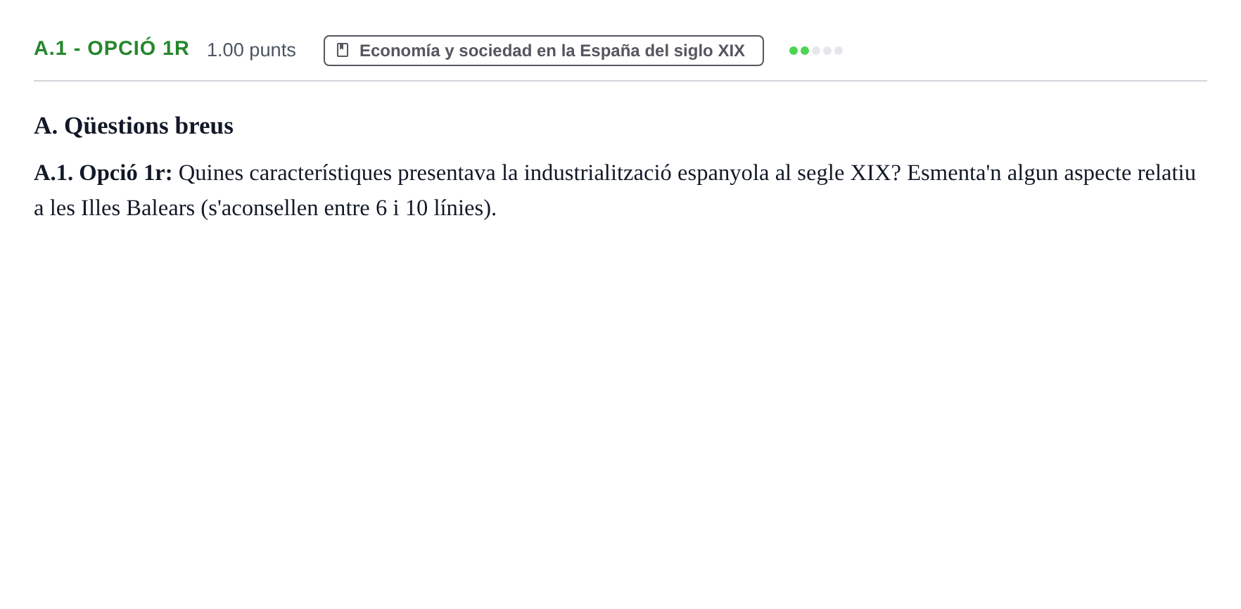 Enunciado: Ejercicio A.1 - Opció 1r · Historia de España PAU Baleares Extraordinaria 2026