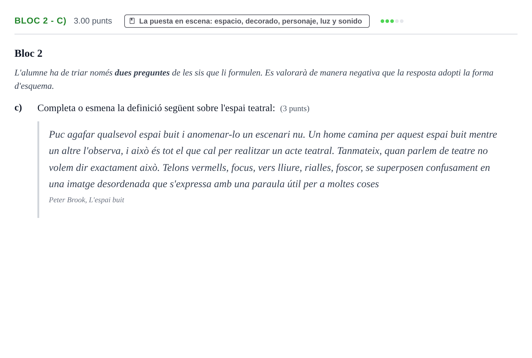 Enunciado: Ejercicio Bloc 2 - c) · Literatura Dramática PAU Baleares Extraordinaria 2026