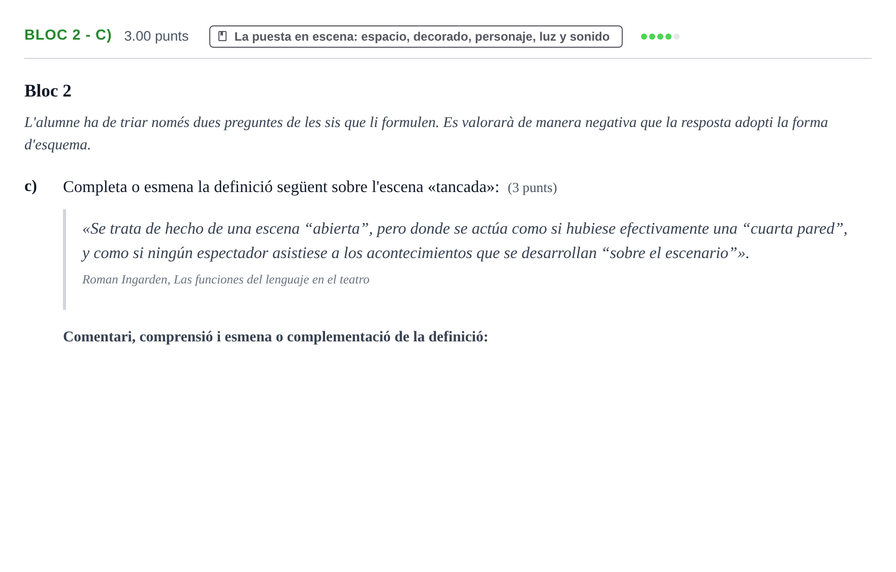 Enunciado: Ejercicio Bloc 2 - c) · Literatura Dramática PAU Baleares Ordinaria 2026