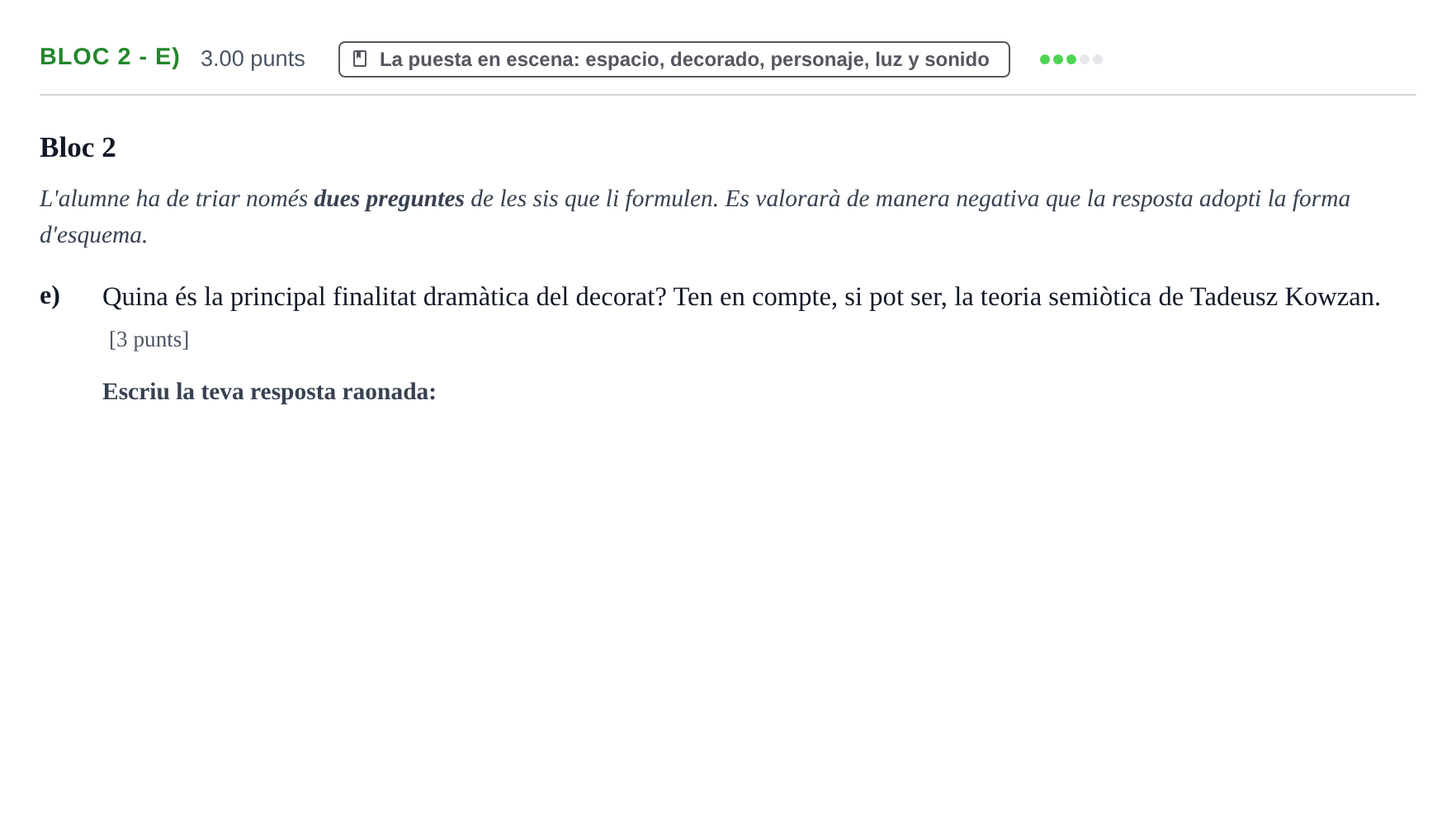 Enunciado: Ejercicio Bloc 2 - e) · Literatura Dramática PAU Baleares Ordinaria 2026