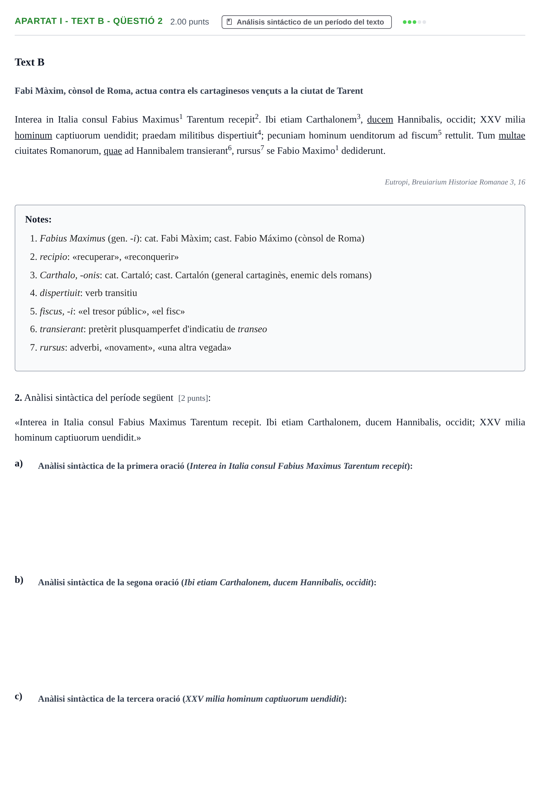 Enunciado: Ejercicio Apartat I - Text B - Qüestió 2 · Latín II PAU Baleares Ordinaria 2026