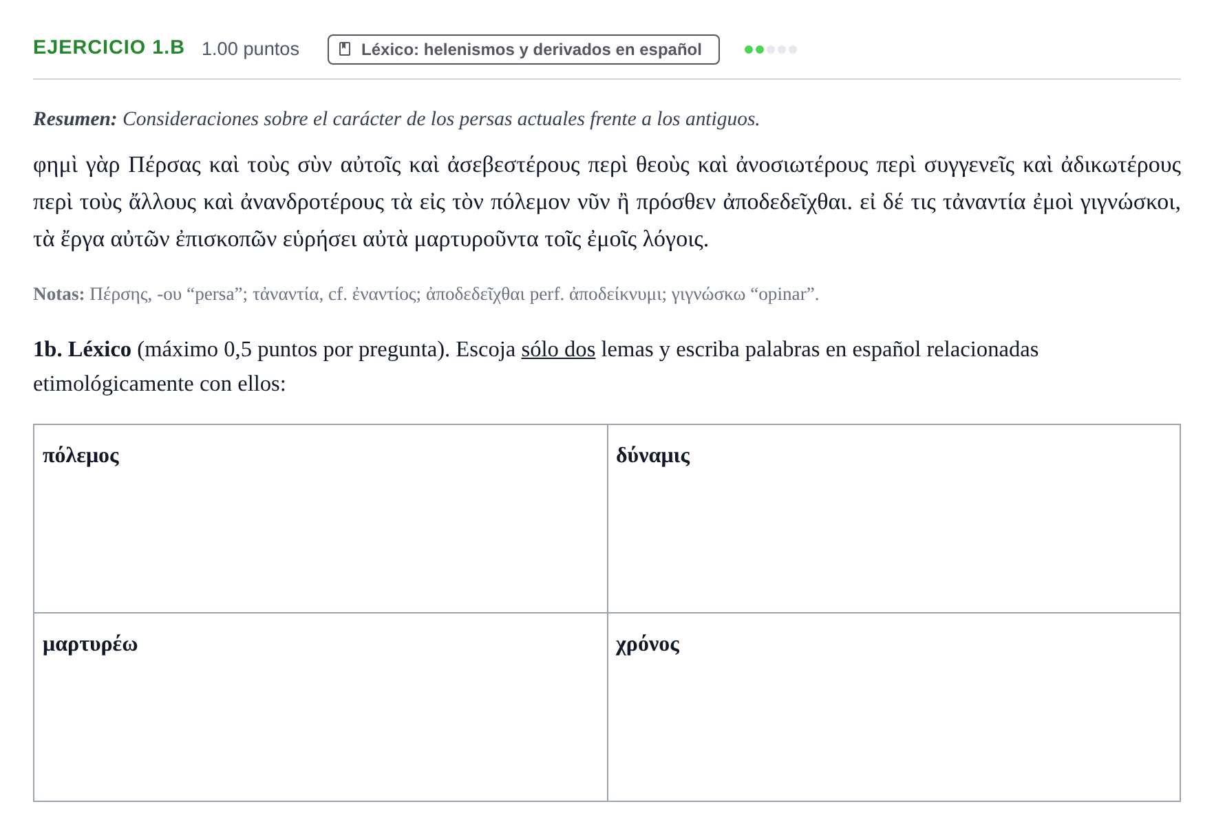 Enunciado: Ejercicio 1.b · Griego II PAU Asturias Ordinaria 2021