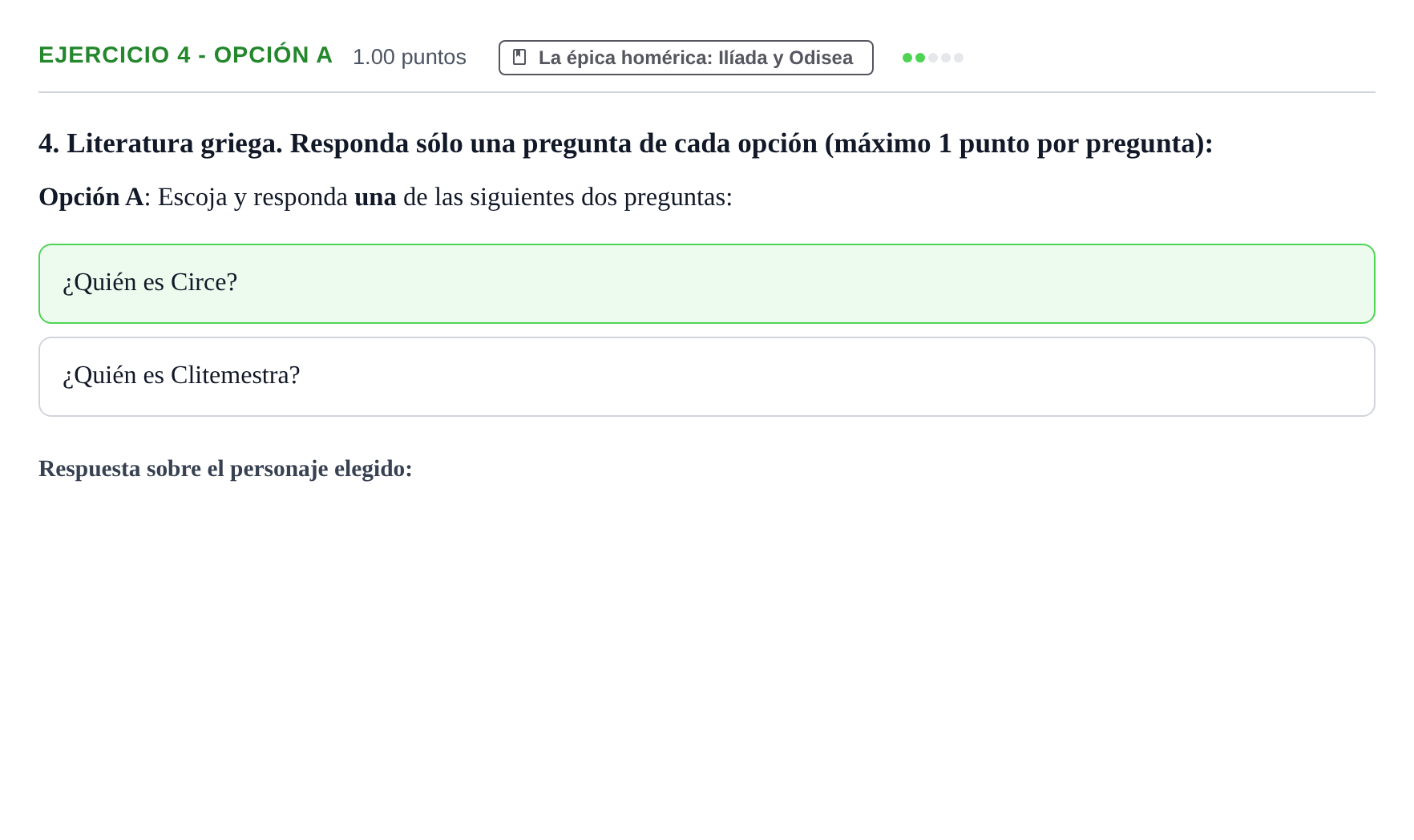 Enunciado: Ejercicio 4 - Opción A · Griego II PAU Asturias Ordinaria 2021