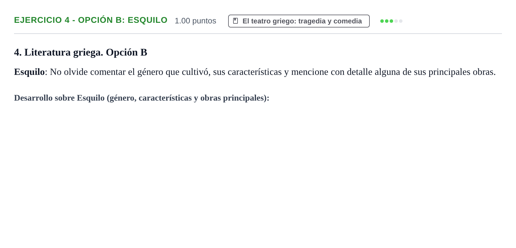 Enunciado: Ejercicio 4 - Opción B: Esquilo · Griego II PAU Asturias Ordinaria 2021
