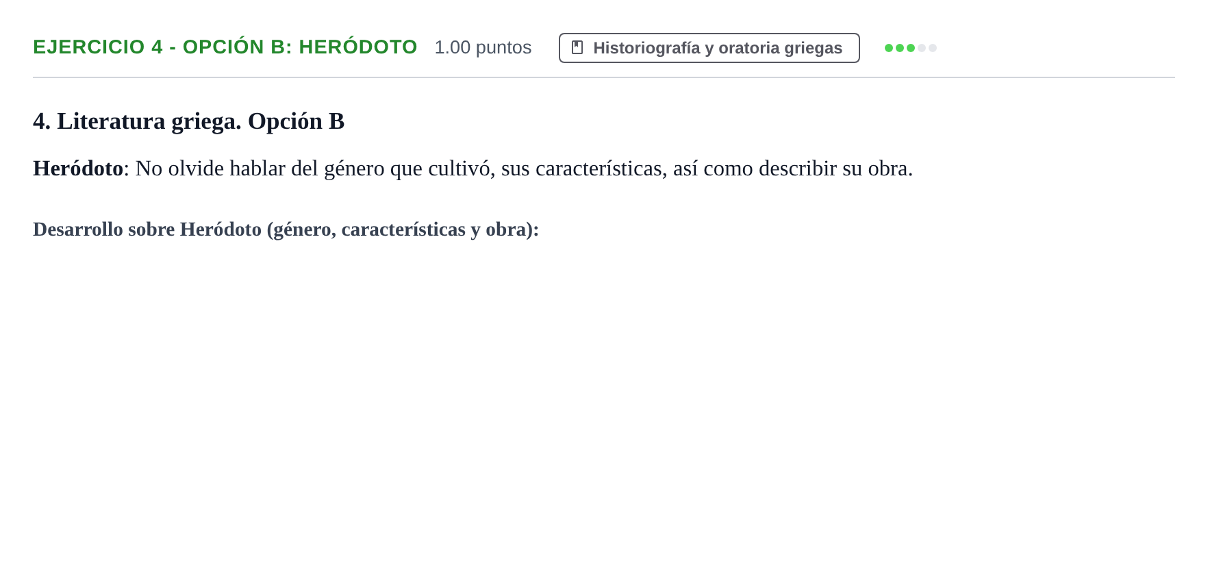 Enunciado: Ejercicio 4 - Opción B: Heródoto · Griego II PAU Asturias Ordinaria 2021