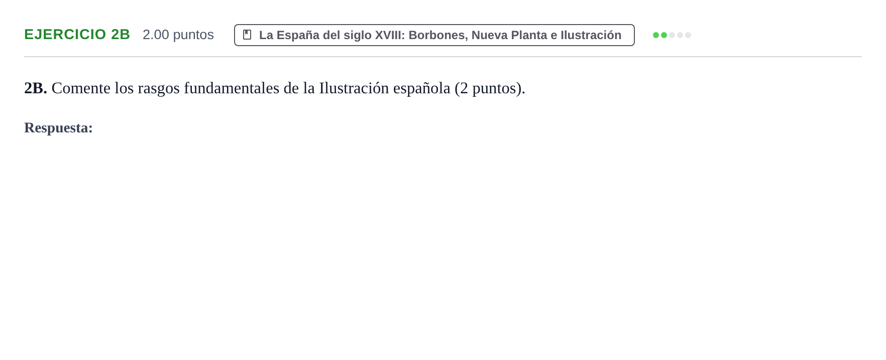 Enunciado: Ejercicio 2B · Historia de España PAU Asturias Extraordinaria 2021