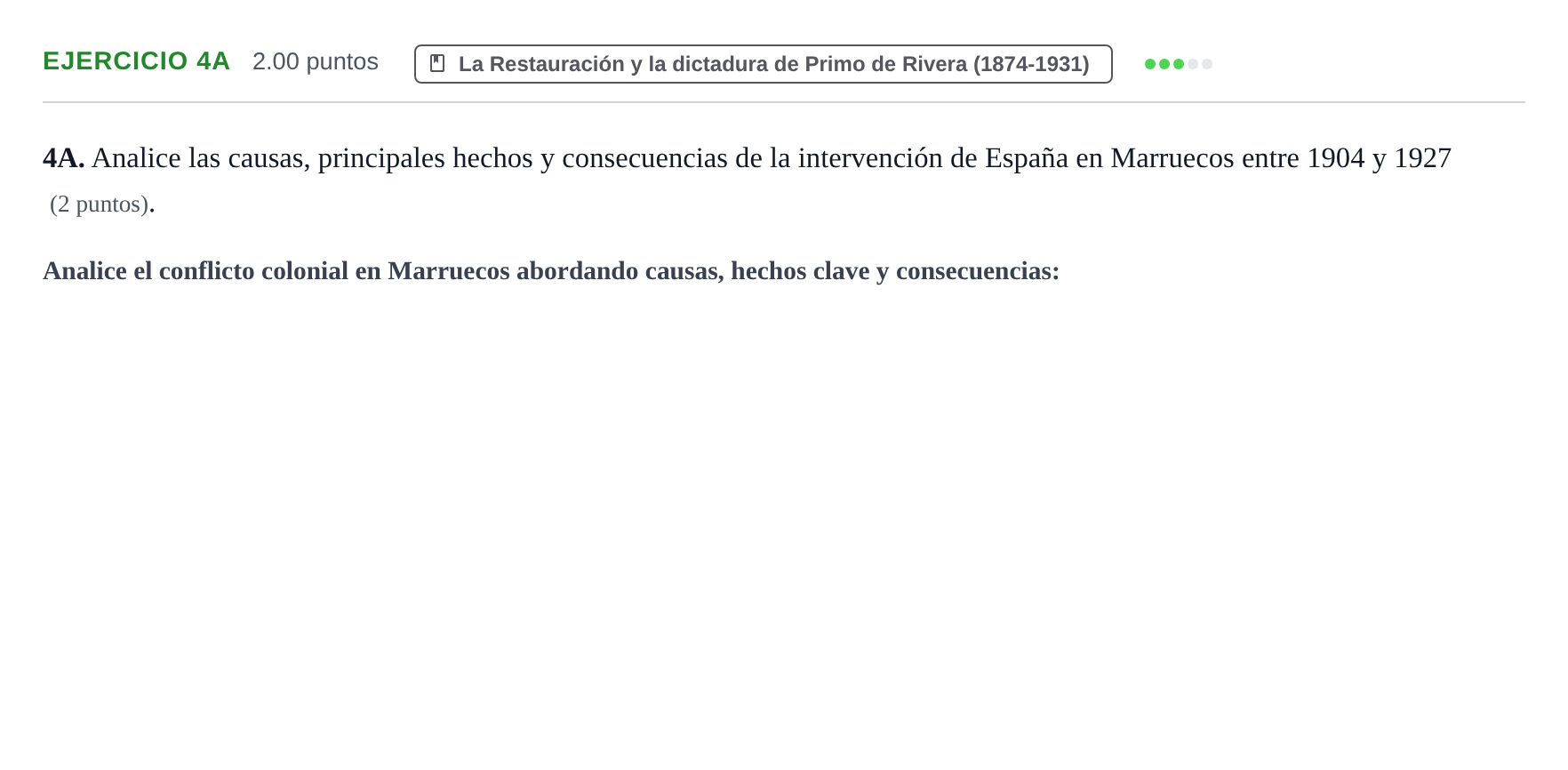 Enunciado: Ejercicio 4A · Historia de España PAU Asturias Extraordinaria 2021