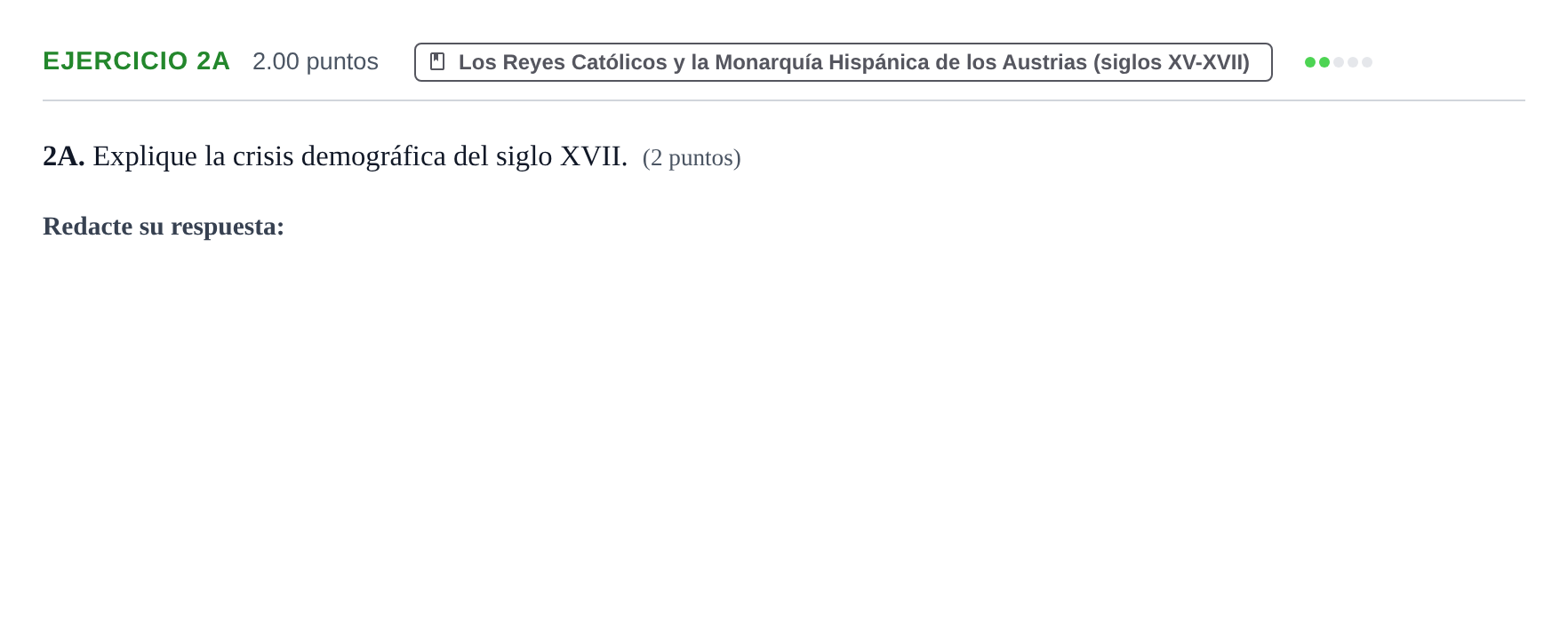 Enunciado: Ejercicio 2A · Historia de España PAU Asturias Ordinaria 2021