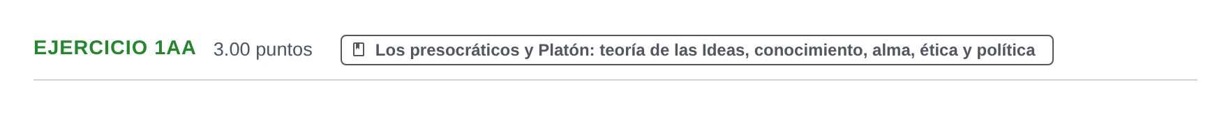 Enunciado: Ejercicio 1Aa · Historia de la Filosofía PAU Asturias Extraordinaria 2021