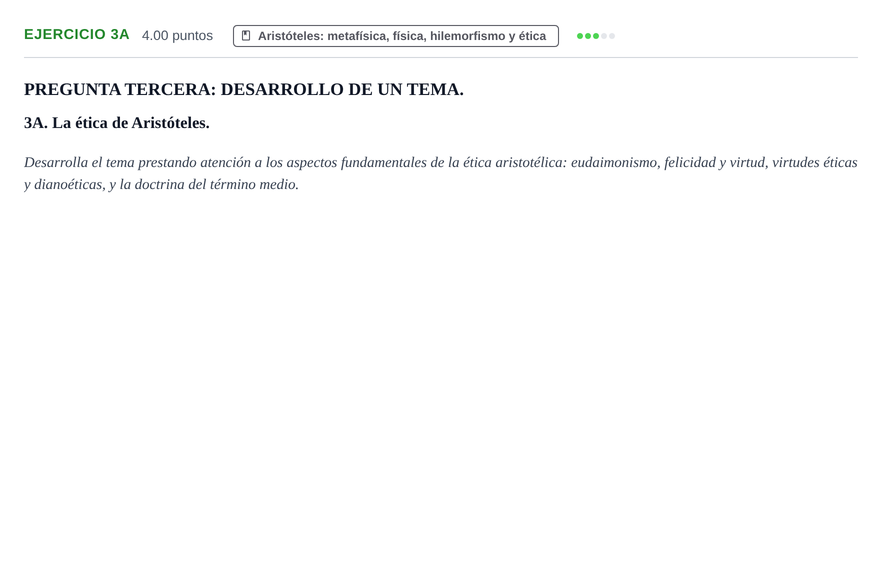 Enunciado: Ejercicio 3A · Historia de la Filosofía PAU Asturias Extraordinaria 2021