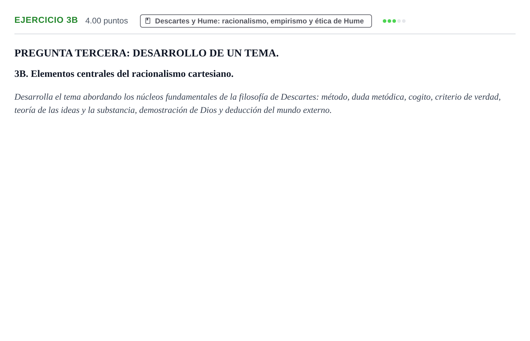 Enunciado: Ejercicio 3B · Historia de la Filosofía PAU Asturias Extraordinaria 2021
