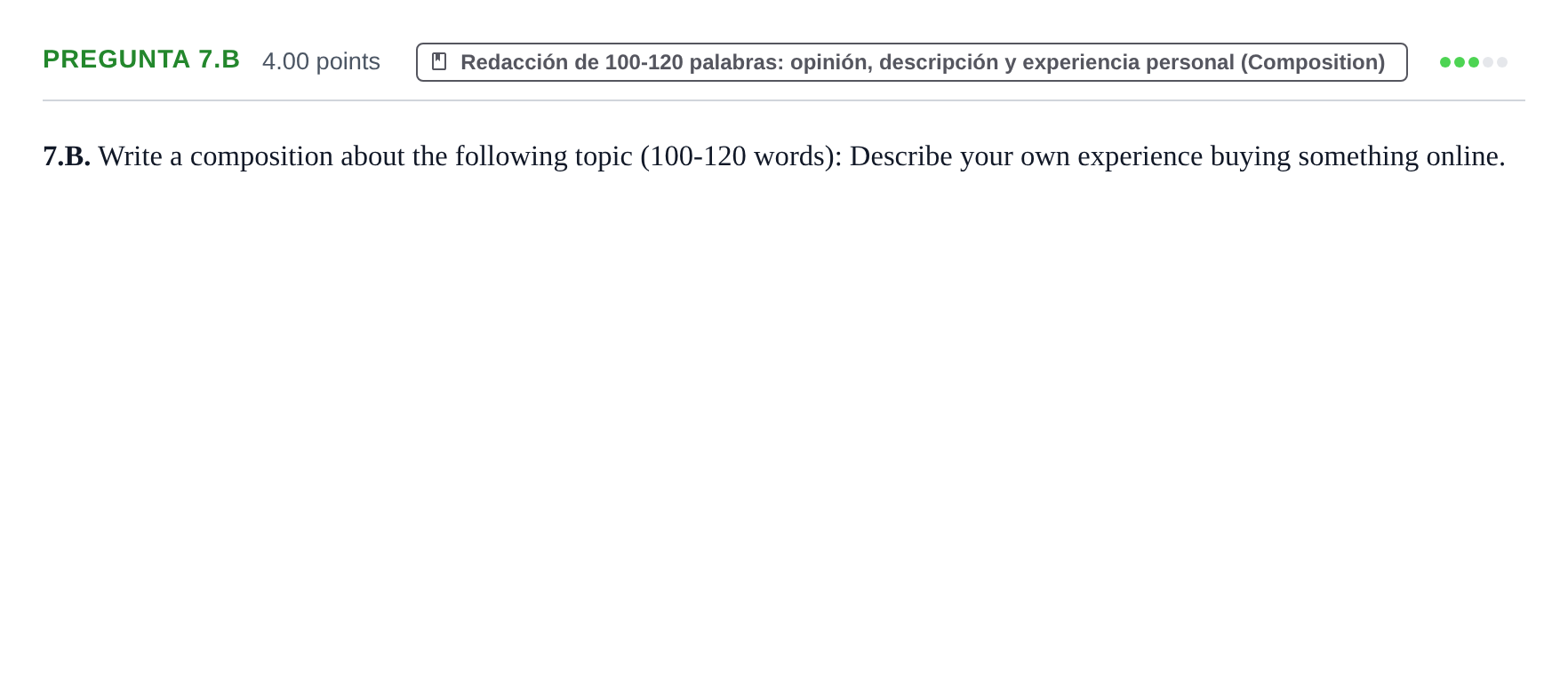 Enunciado: Pregunta 7.B · Inglés PAU Asturias Extraordinaria (2ª lengua extranjera) 2021
