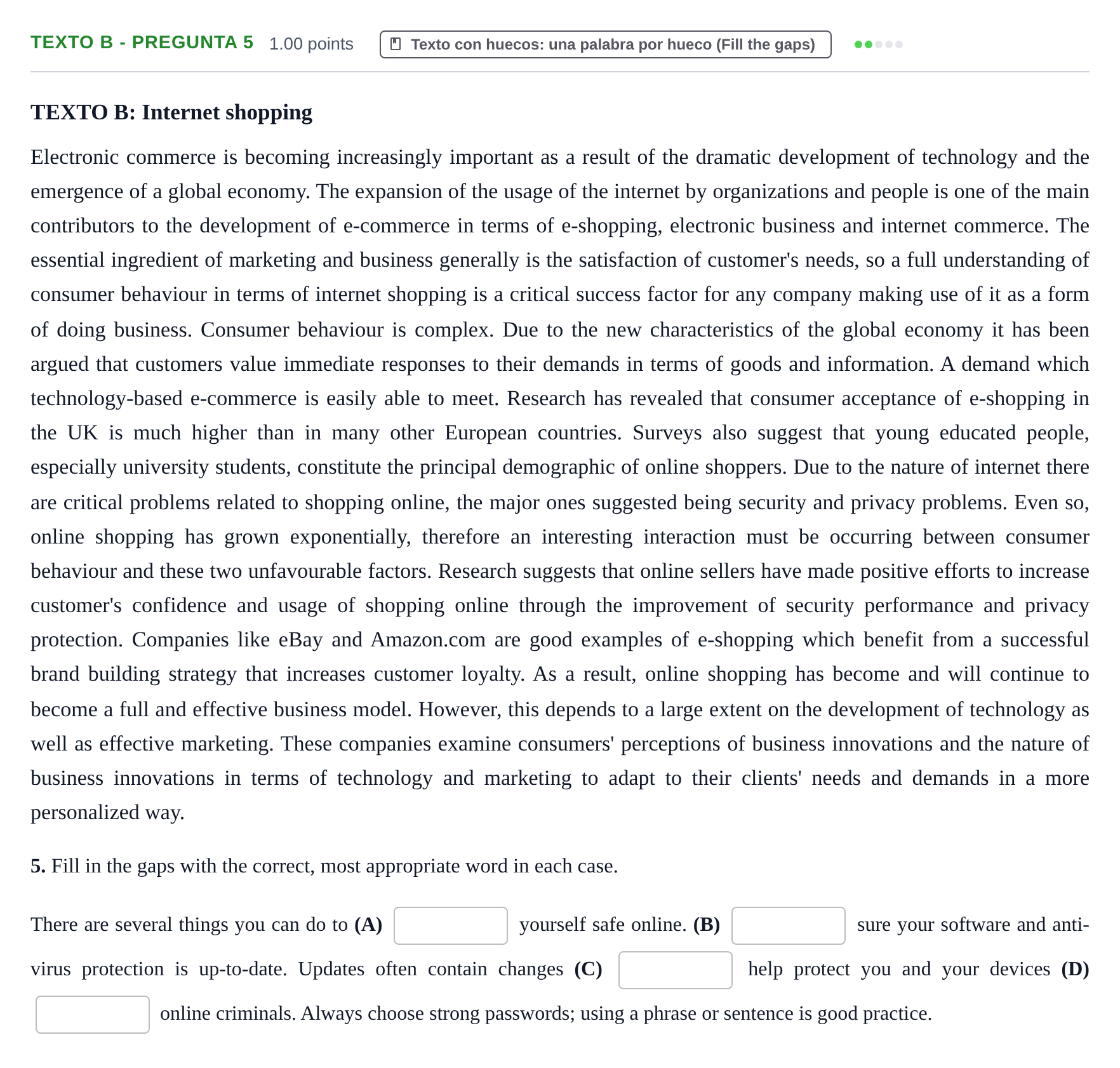 Enunciado: Ejercicio Texto B - Pregunta 5 · Inglés PAU Asturias Extraordinaria (2ª lengua extranjera) 2021