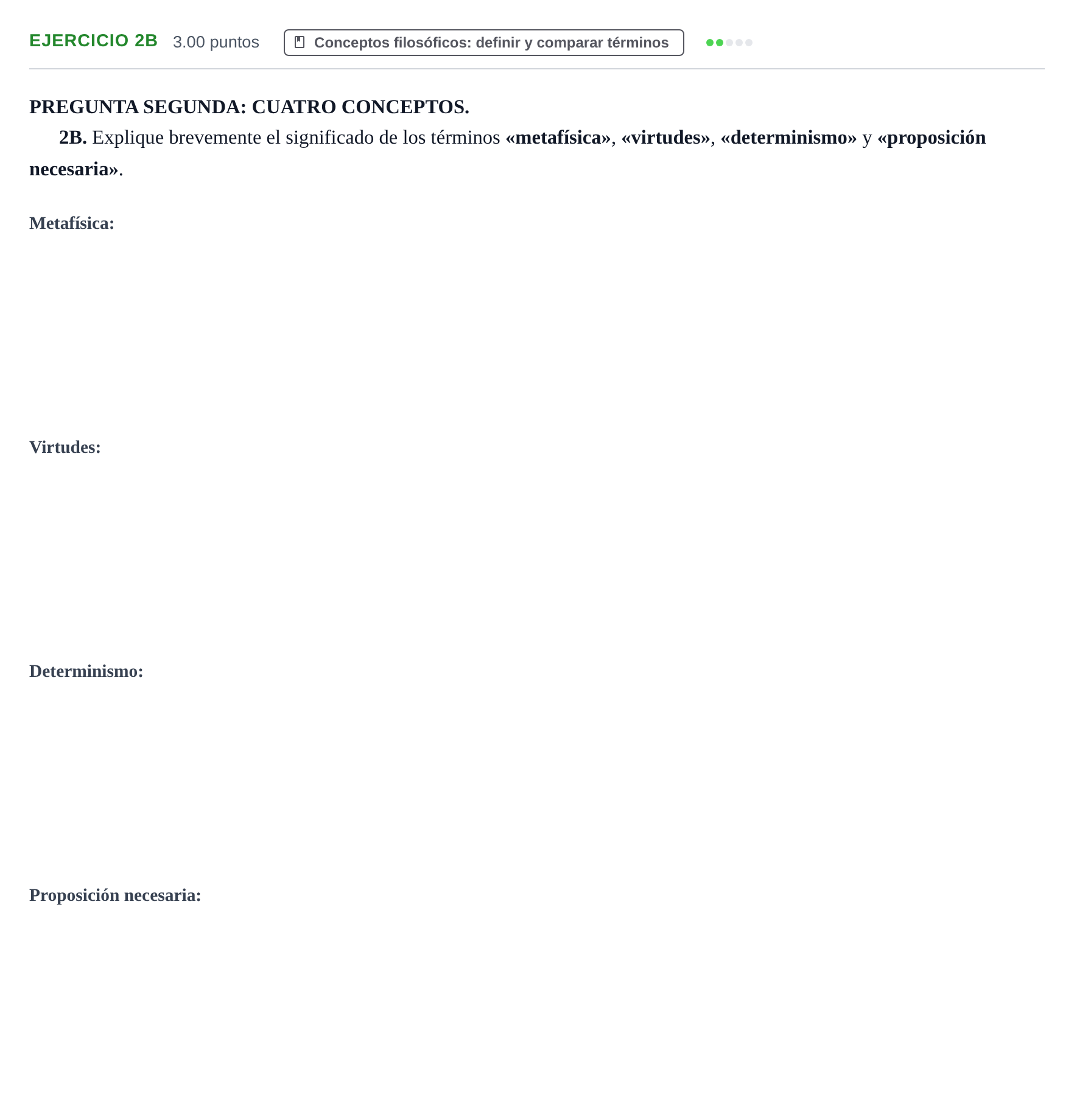 Enunciado: Ejercicio 2B · Historia de la Filosofía PAU Asturias Ordinaria 2021