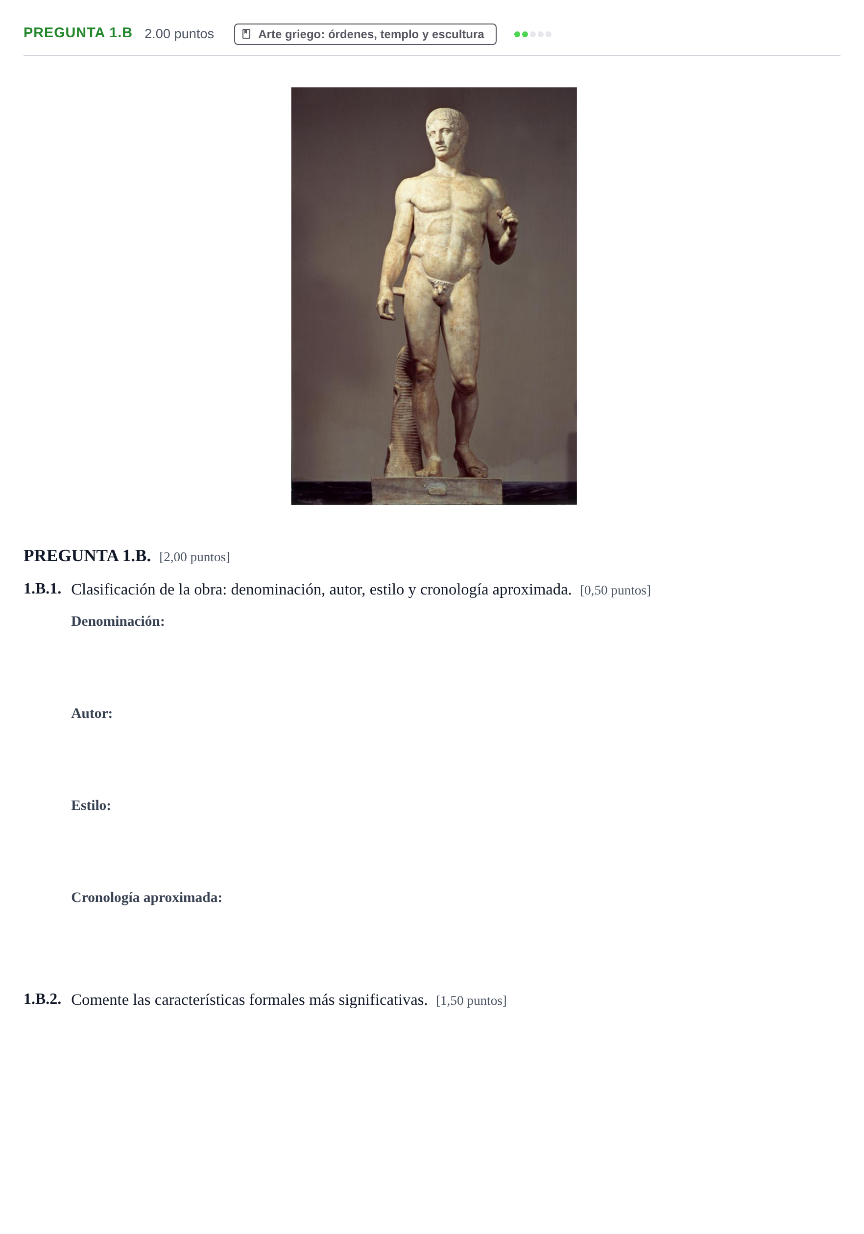 Enunciado: Pregunta 1.B · Historia del Arte PAU Asturias Extraordinaria 2021