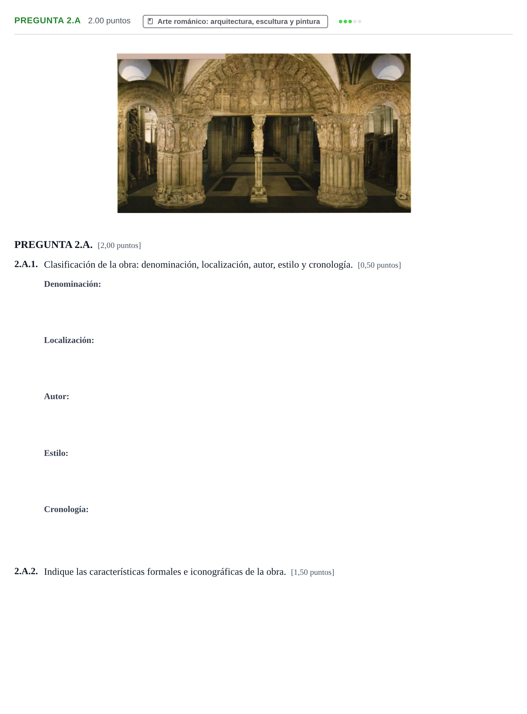 Enunciado: Pregunta 2.A · Historia del Arte PAU Asturias Extraordinaria 2021