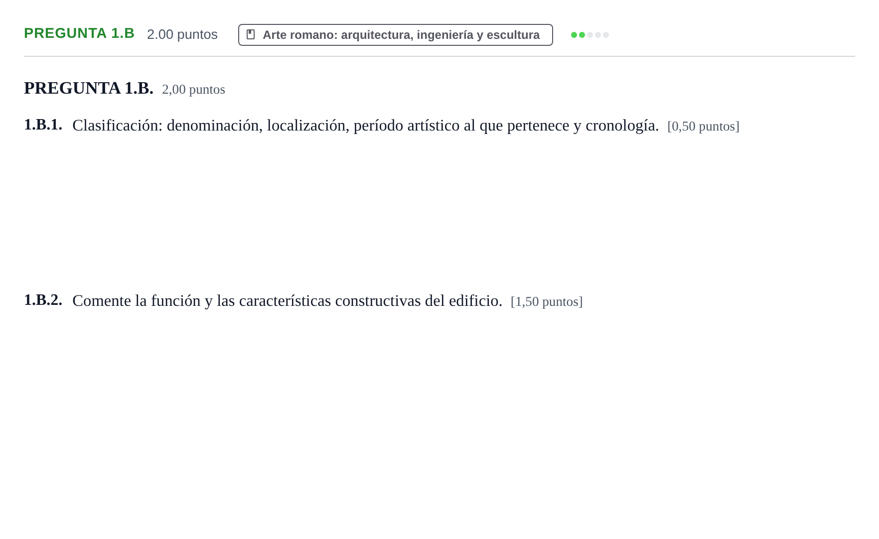 Enunciado: Pregunta 1.B · Historia del Arte PAU Asturias Ordinaria 2021
