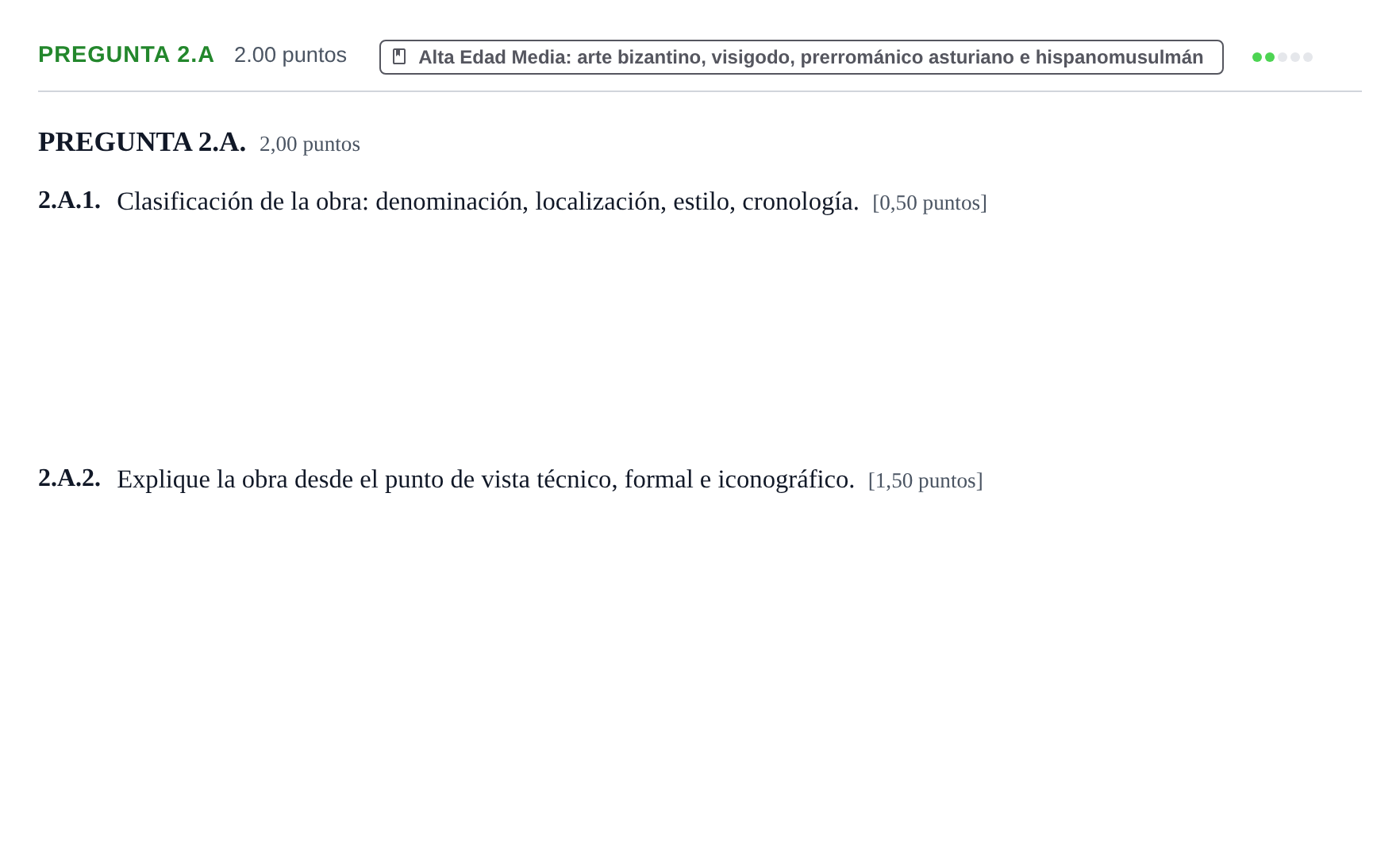 Enunciado: Pregunta 2.A · Historia del Arte PAU Asturias Ordinaria 2021
