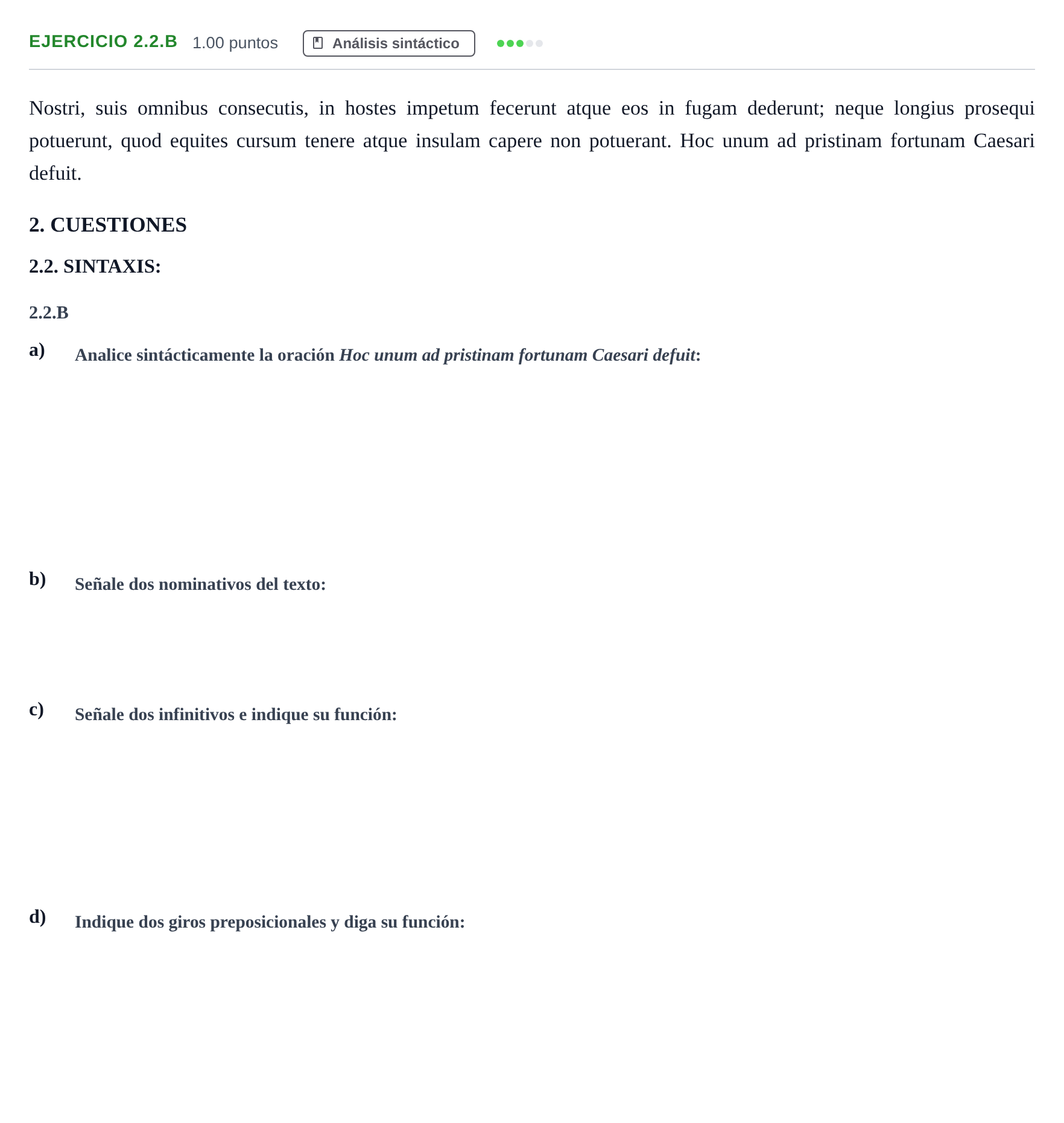 Enunciado: Ejercicio 2.2.B · Latín II PAU Asturias Extraordinaria 2021