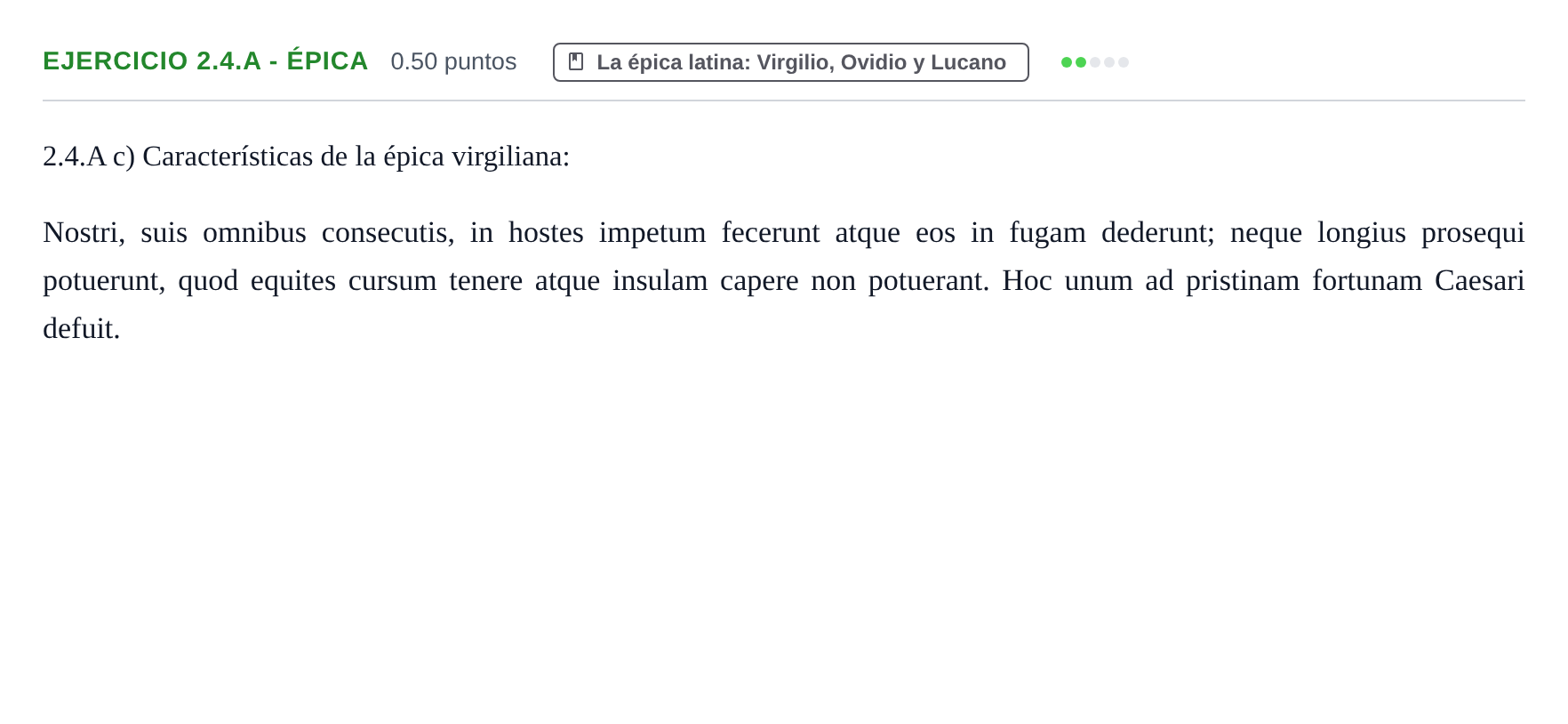 Enunciado: Ejercicio 2.4.A - Épica · Latín II PAU Asturias Extraordinaria 2021