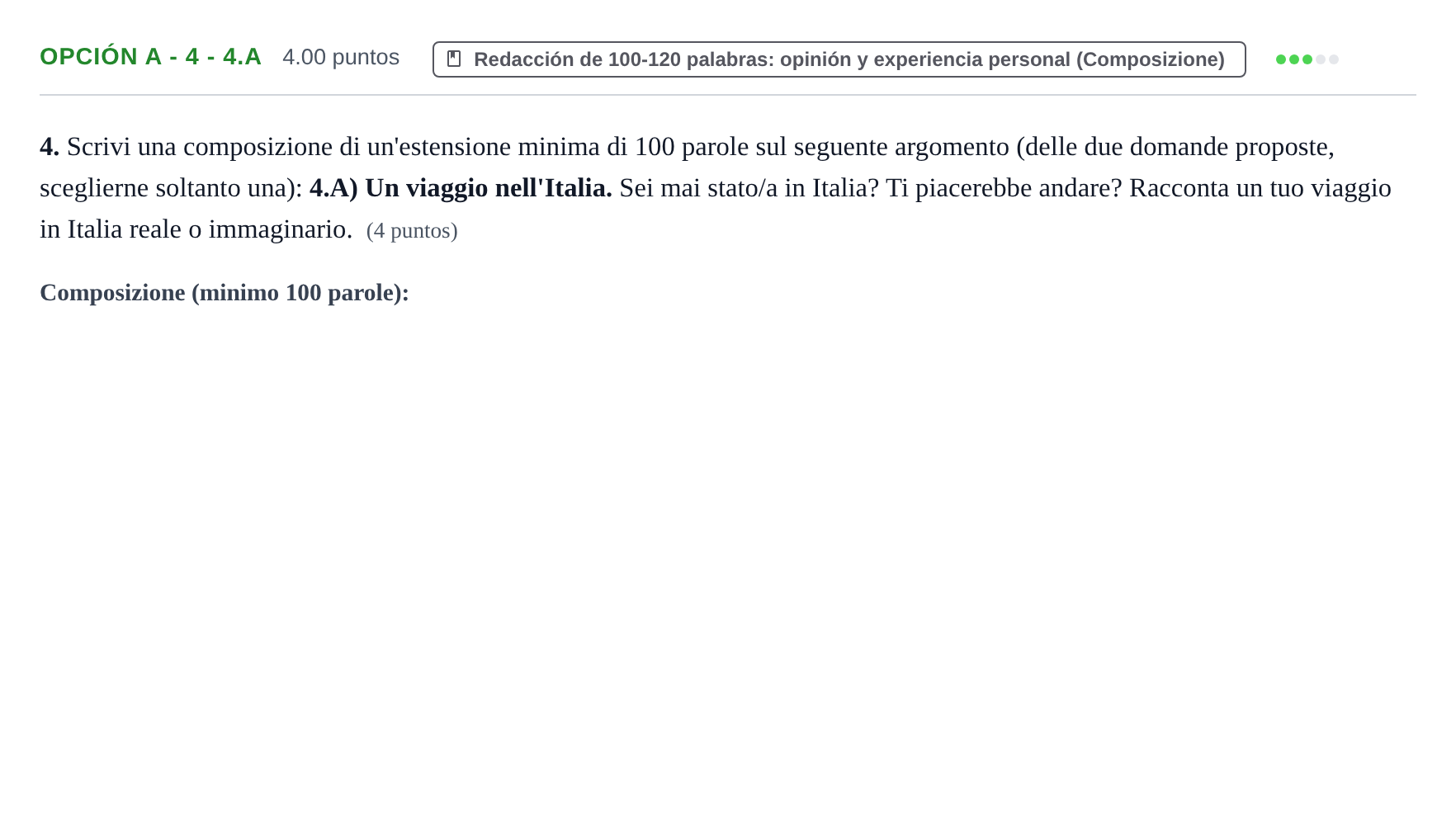 Enunciado: Opción A - 4 - 4.A · Italiano PAU Asturias Ordinaria (2ª lengua extranjera) 2021