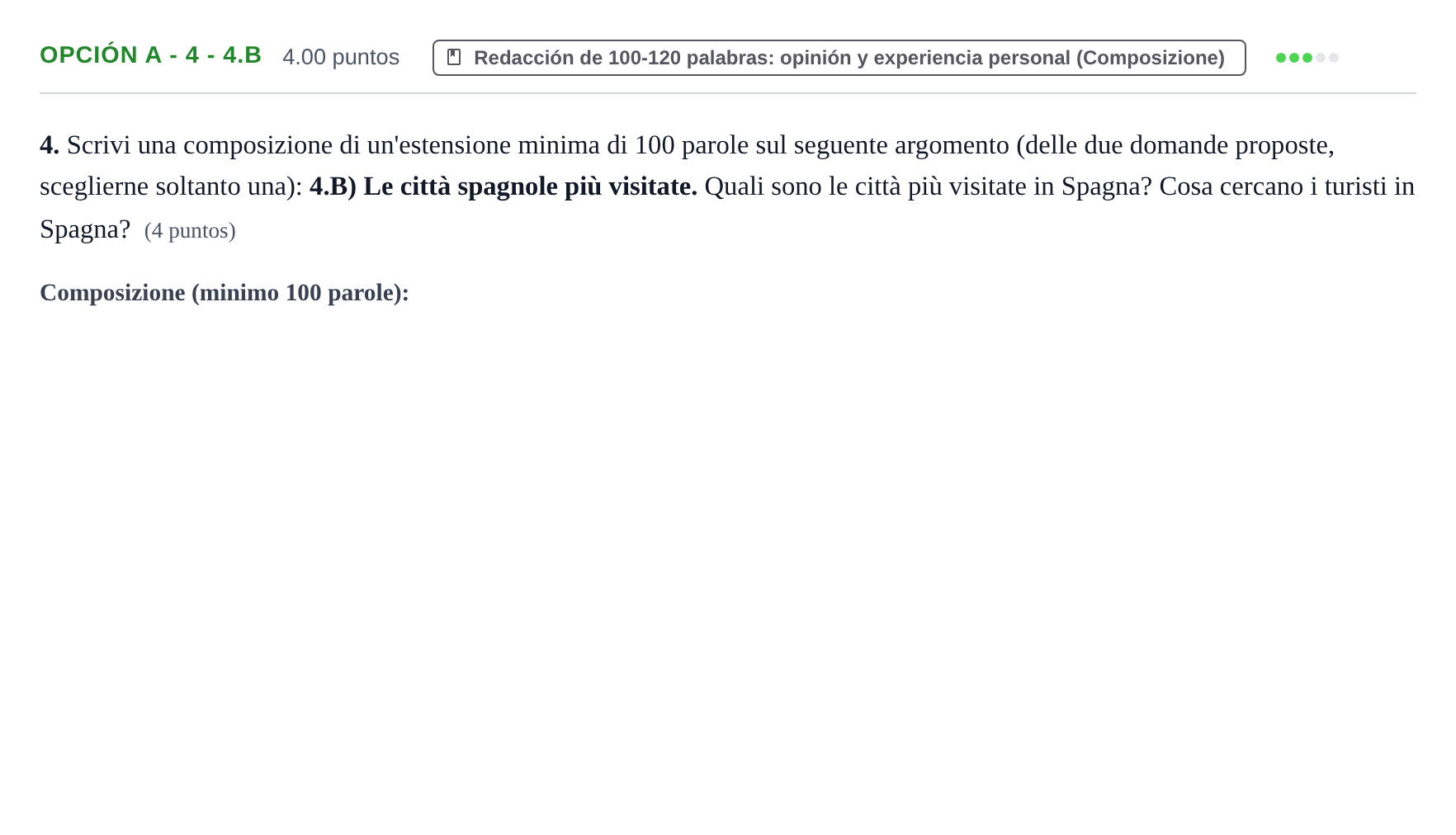 Enunciado: Opción A - 4 - 4.B · Italiano PAU Asturias Ordinaria (2ª lengua extranjera) 2021
