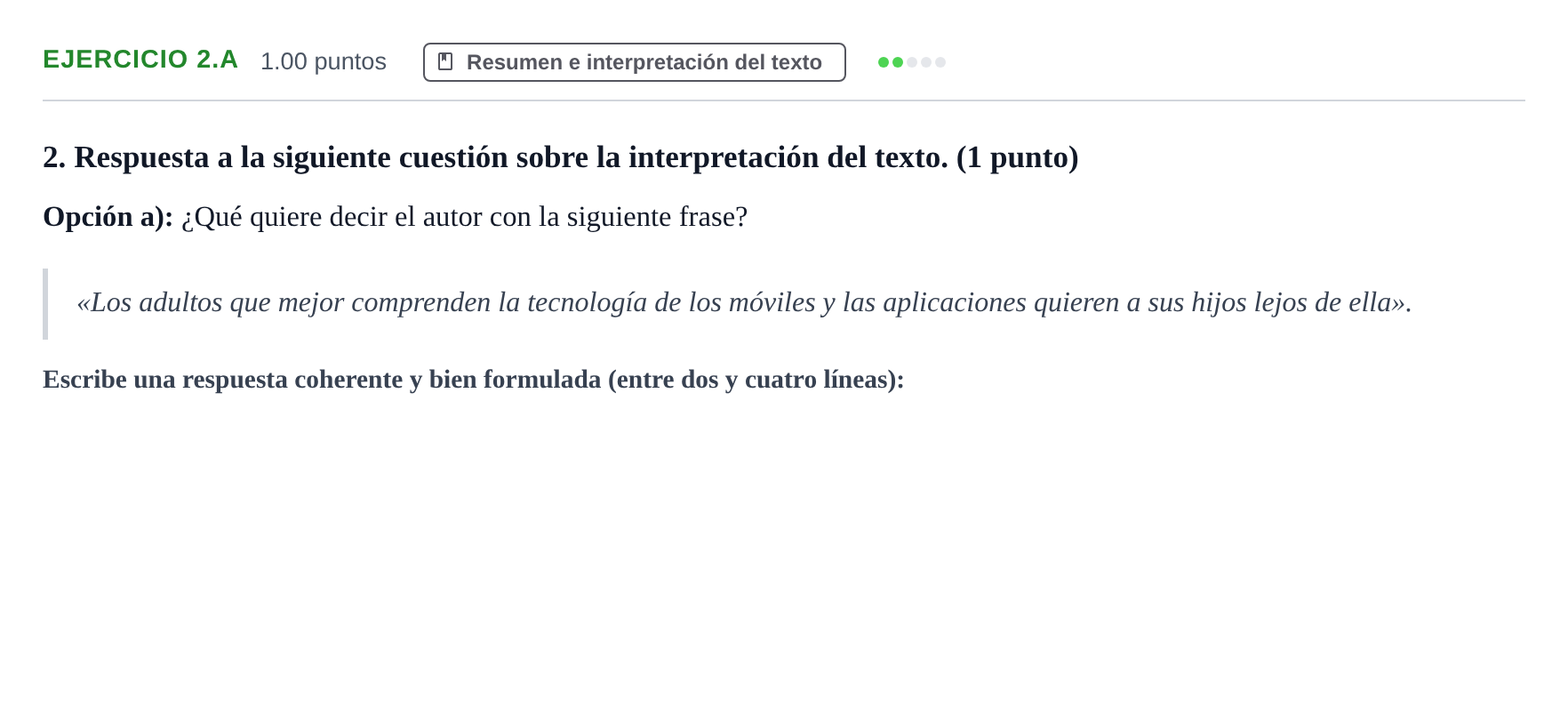 Enunciado: Ejercicio 2.A · Lengua Castellana y Literatura II PAU Asturias Extraordinaria 2021