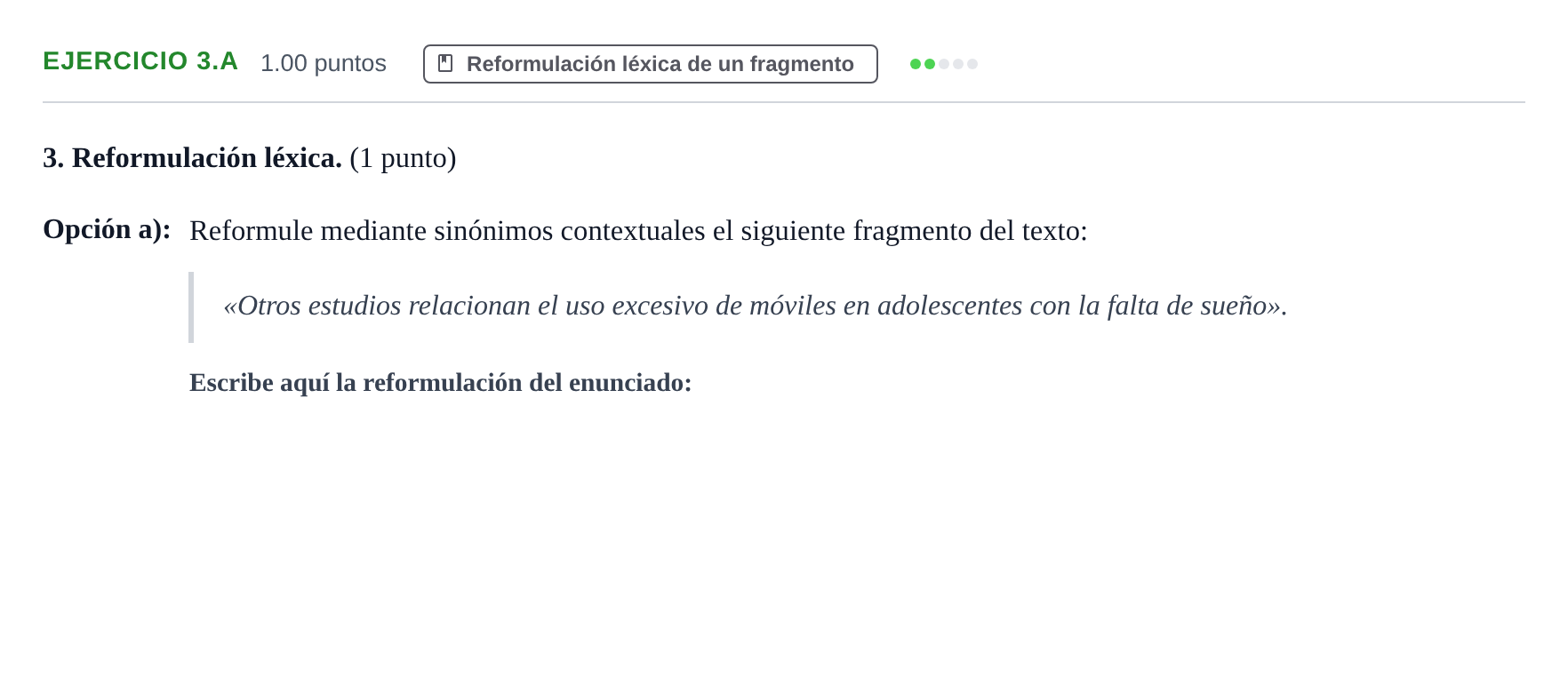 Enunciado: Ejercicio 3.A · Lengua Castellana y Literatura II PAU Asturias Extraordinaria 2021
