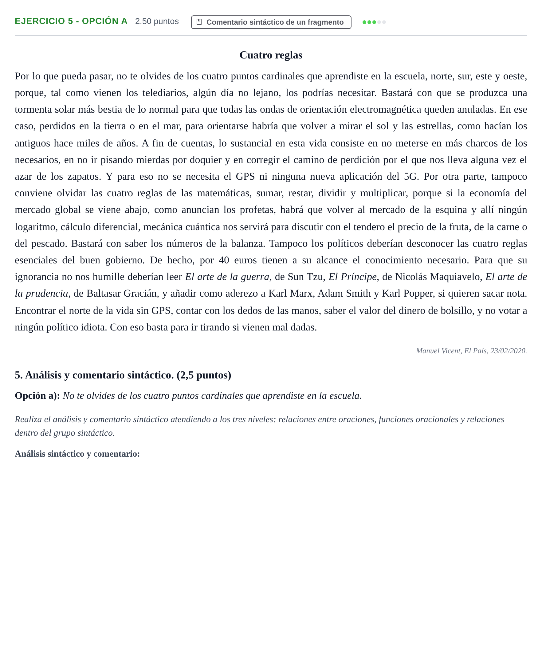 Enunciado: Ejercicio 5 - Opción a · Lengua Castellana y Literatura II PAU Asturias Ordinaria 2021