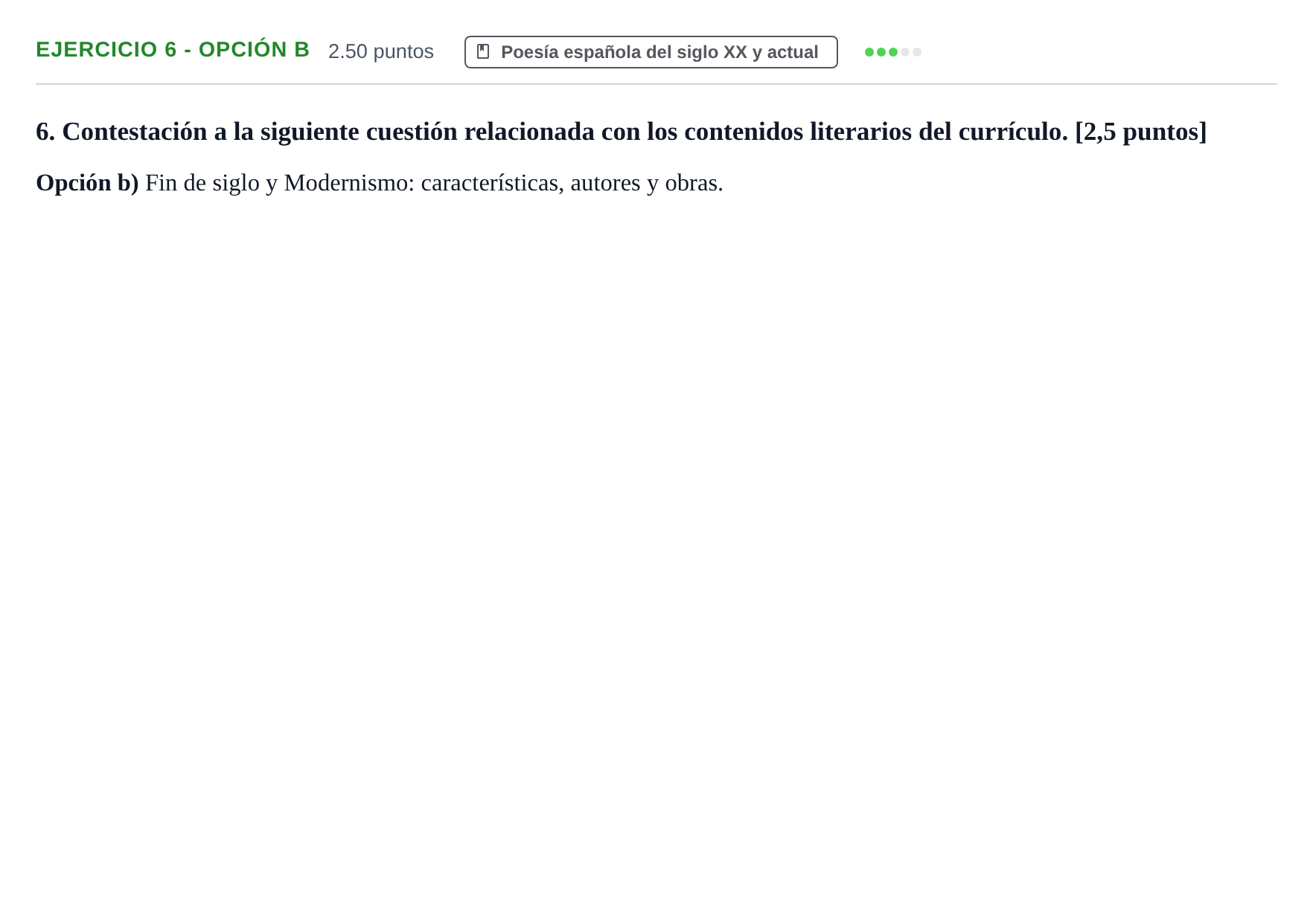 Enunciado: Ejercicio 6 - Opción b · Lengua Castellana y Literatura II PAU Asturias Ordinaria 2021
